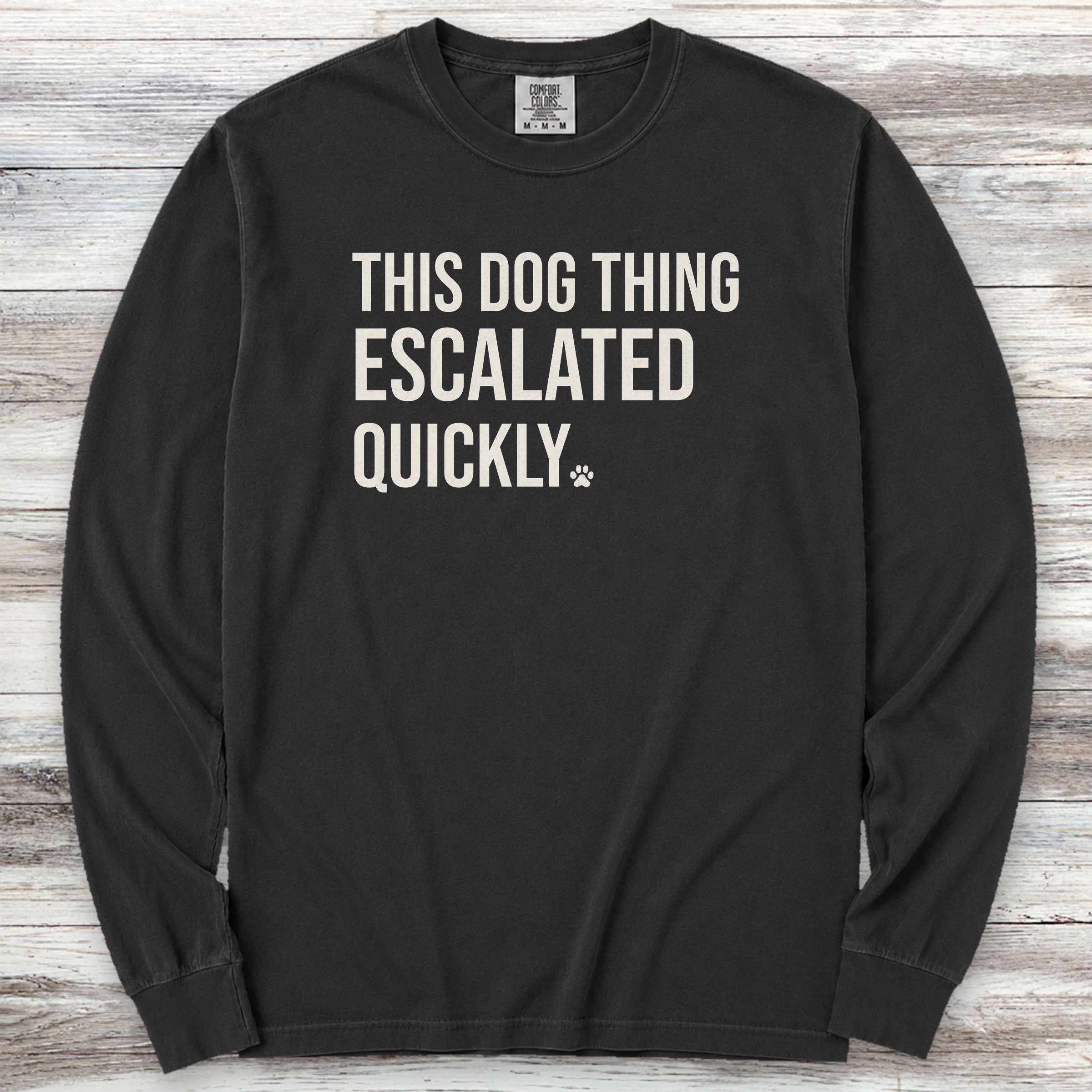 This Escalated Quickly Long Sleeve Tee - Black