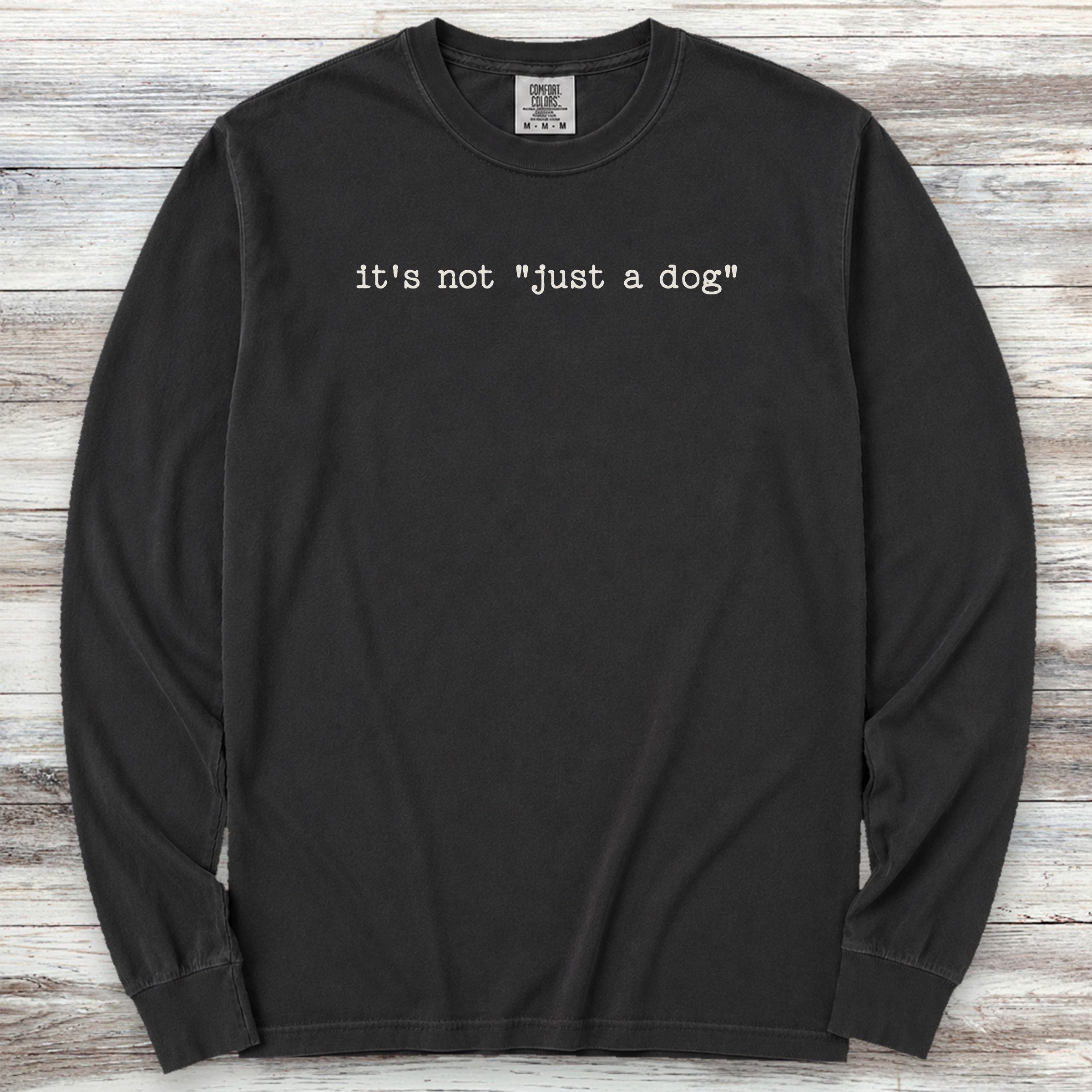 vintage not just a dog Long Sleeve Tee - Black