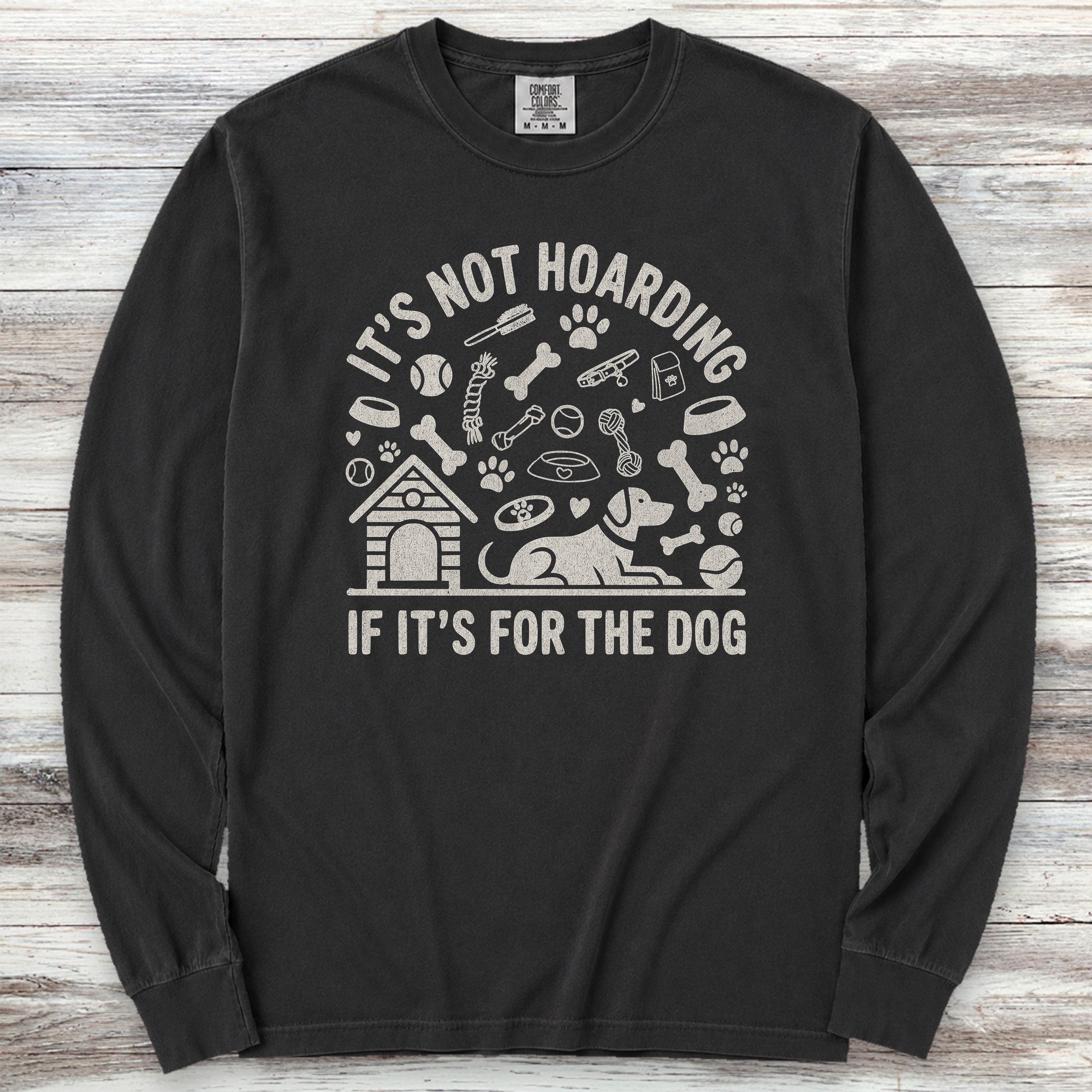It's Not Hoarding Long Sleeve Tee - Black