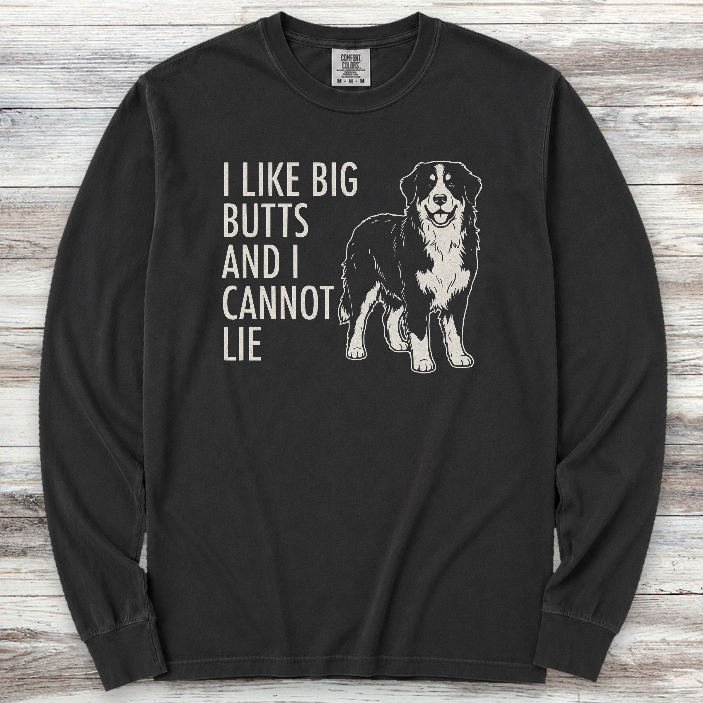 Bernese Mountain Dog Big Butts Long Sleeve Tee - Black