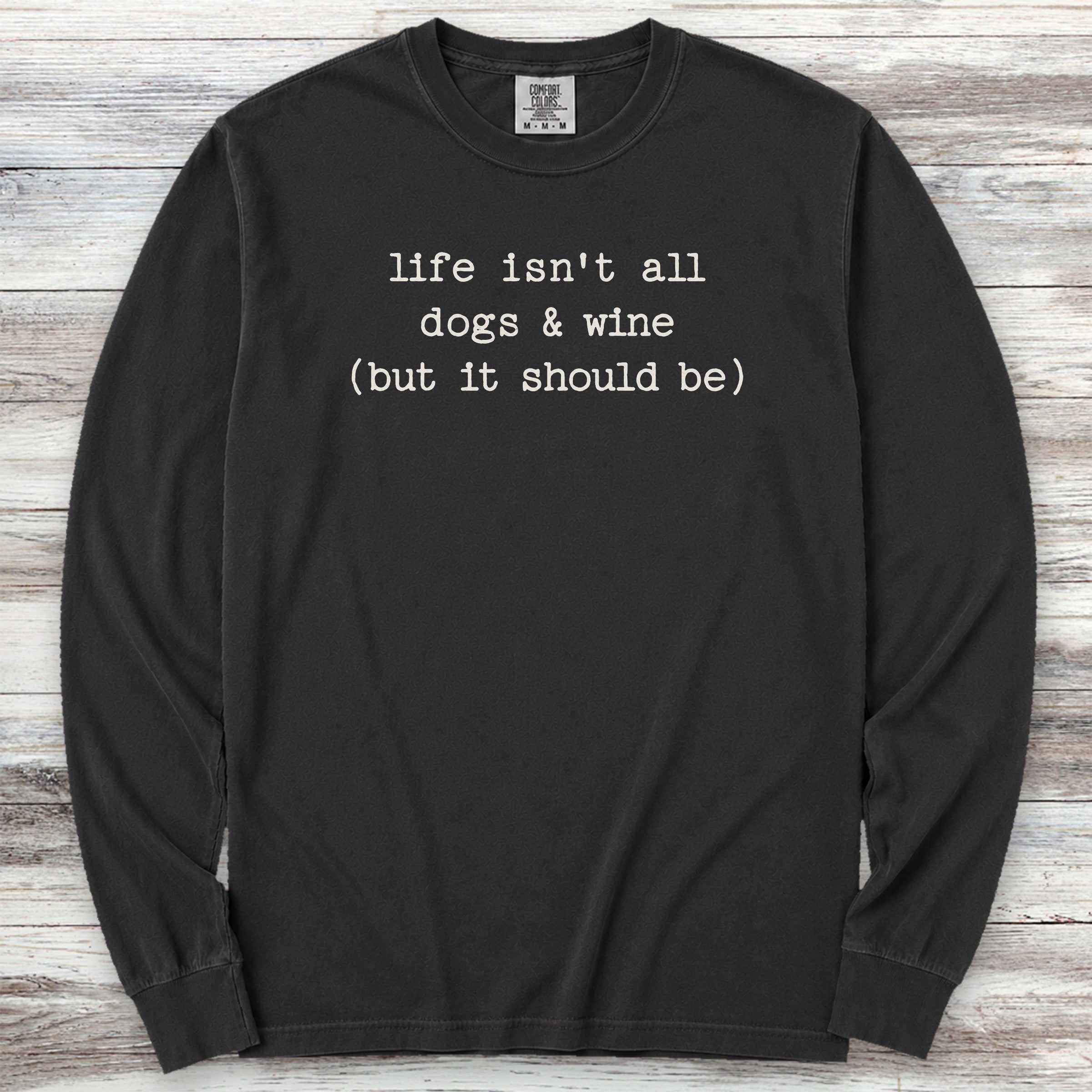 Dogs & Wine Long Sleeve Tee - Black