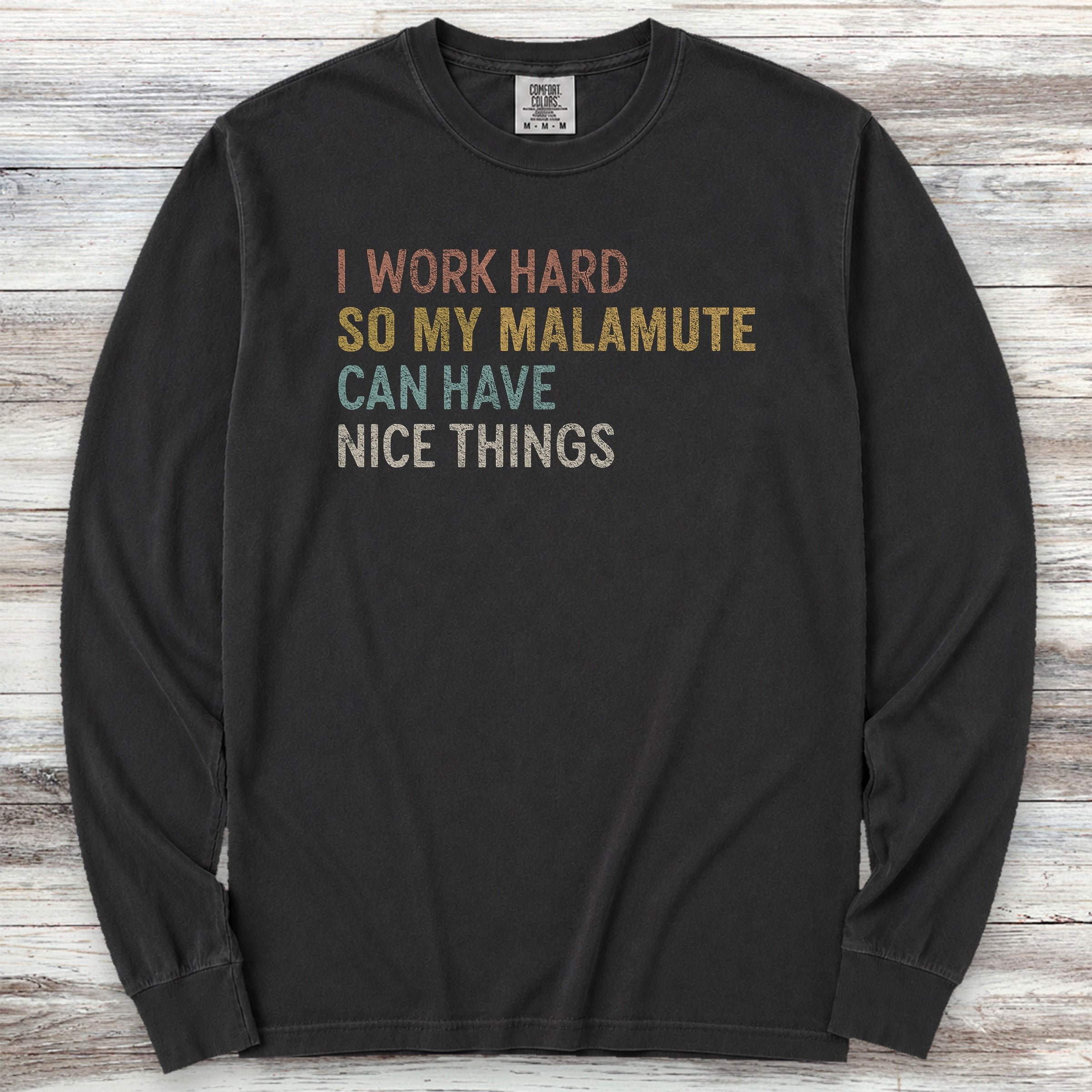 Malamute Work Hard Long Sleeve Tee - Black