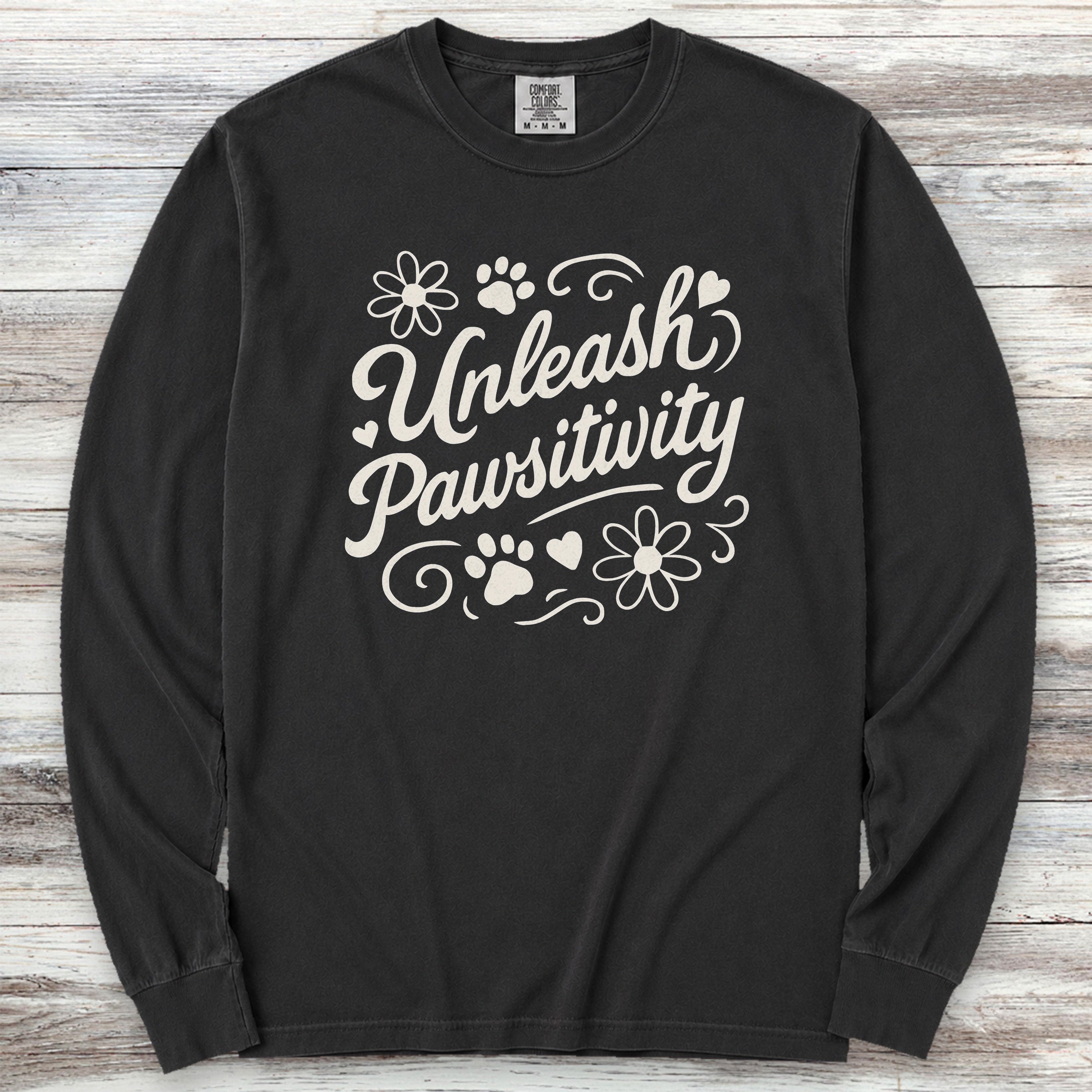 Unleash Pawsitivity Long Sleeve Tee - Black