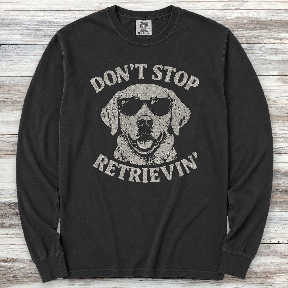 Labrador Retriever Don't Stop Long Sleeve Tee - Black