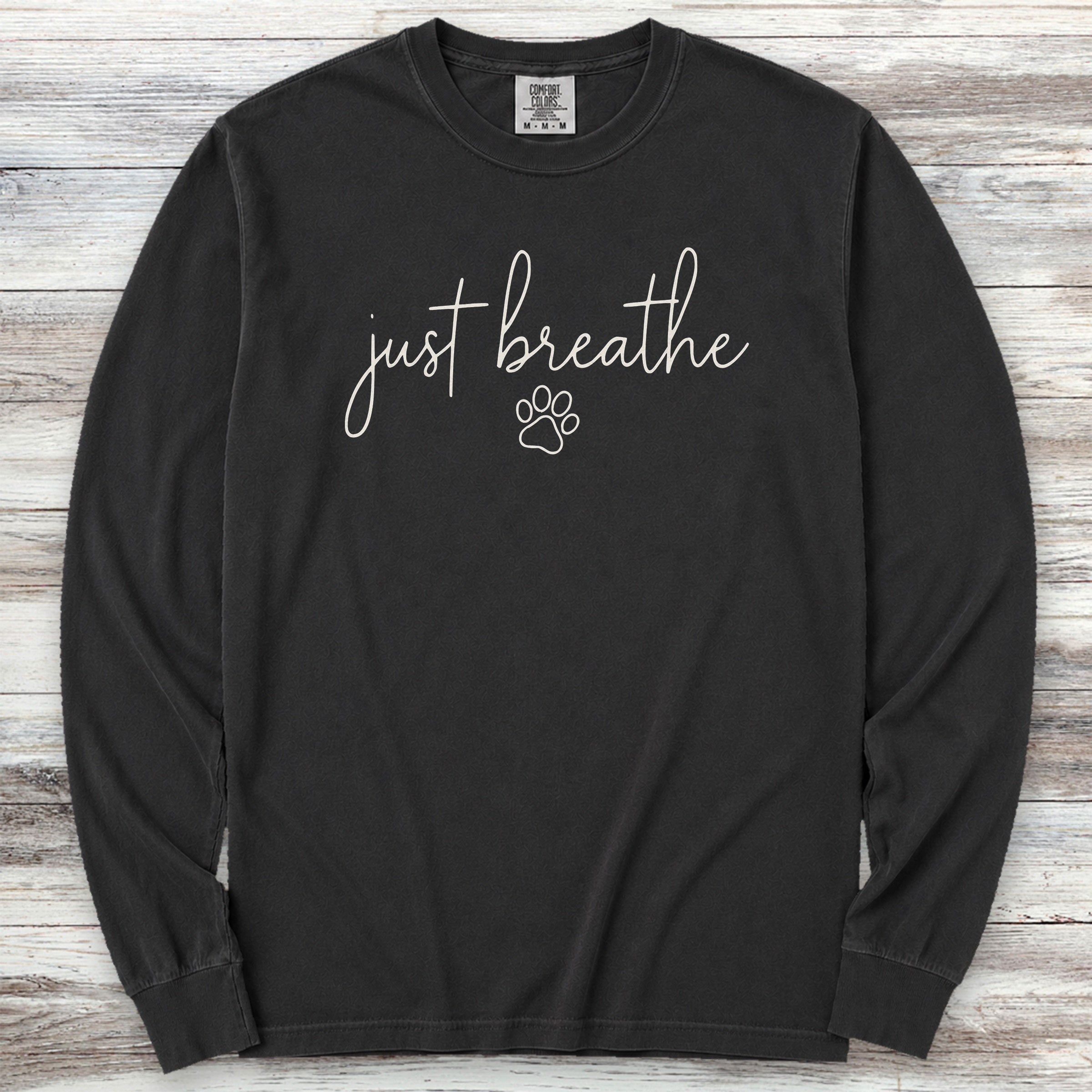 just breathe Long Sleeve Tee - Black