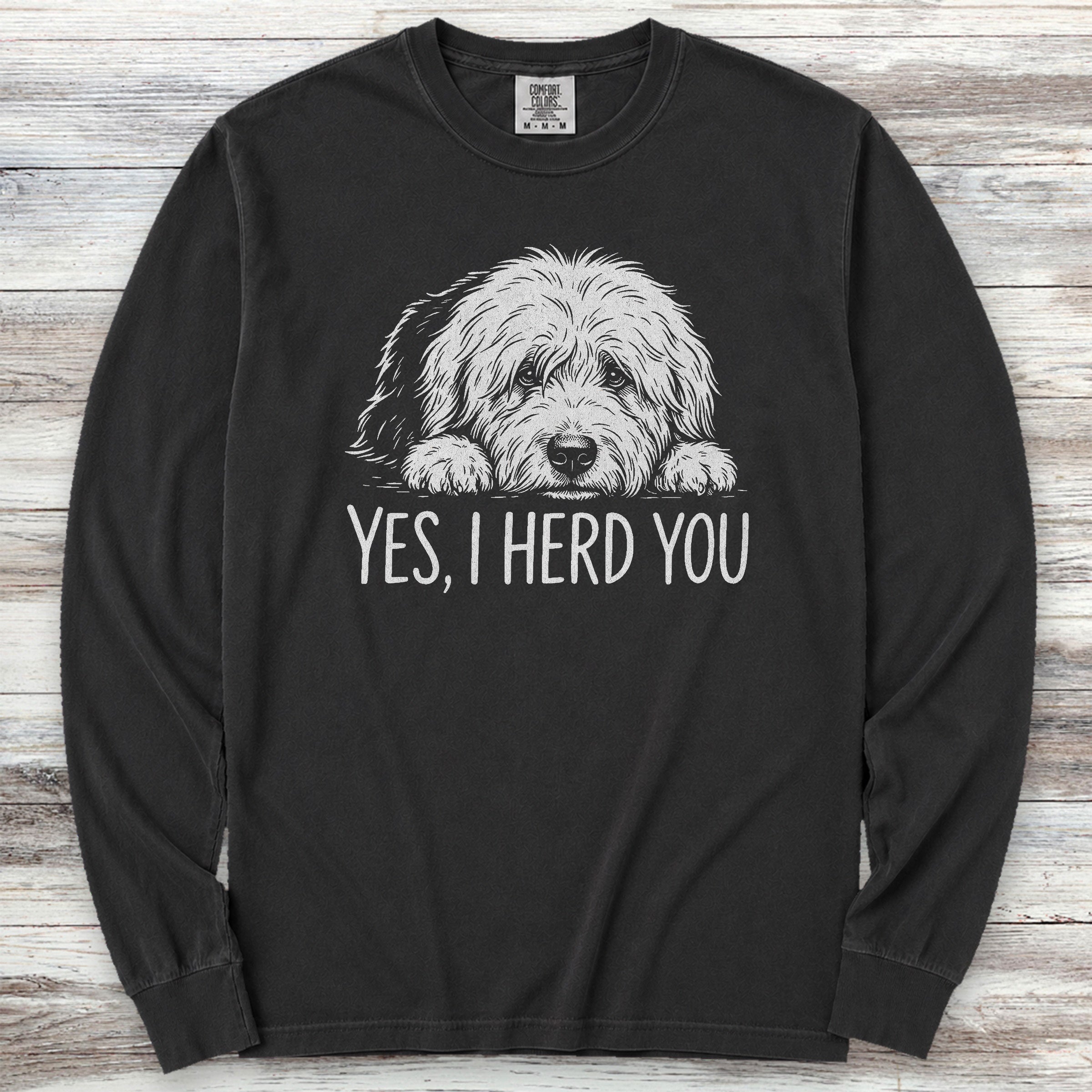 Old English Sheepdog Herd You Long Sleeve Tee - Black