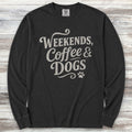 Weekends Coffee Dogs Long Sleeve Tee - Black