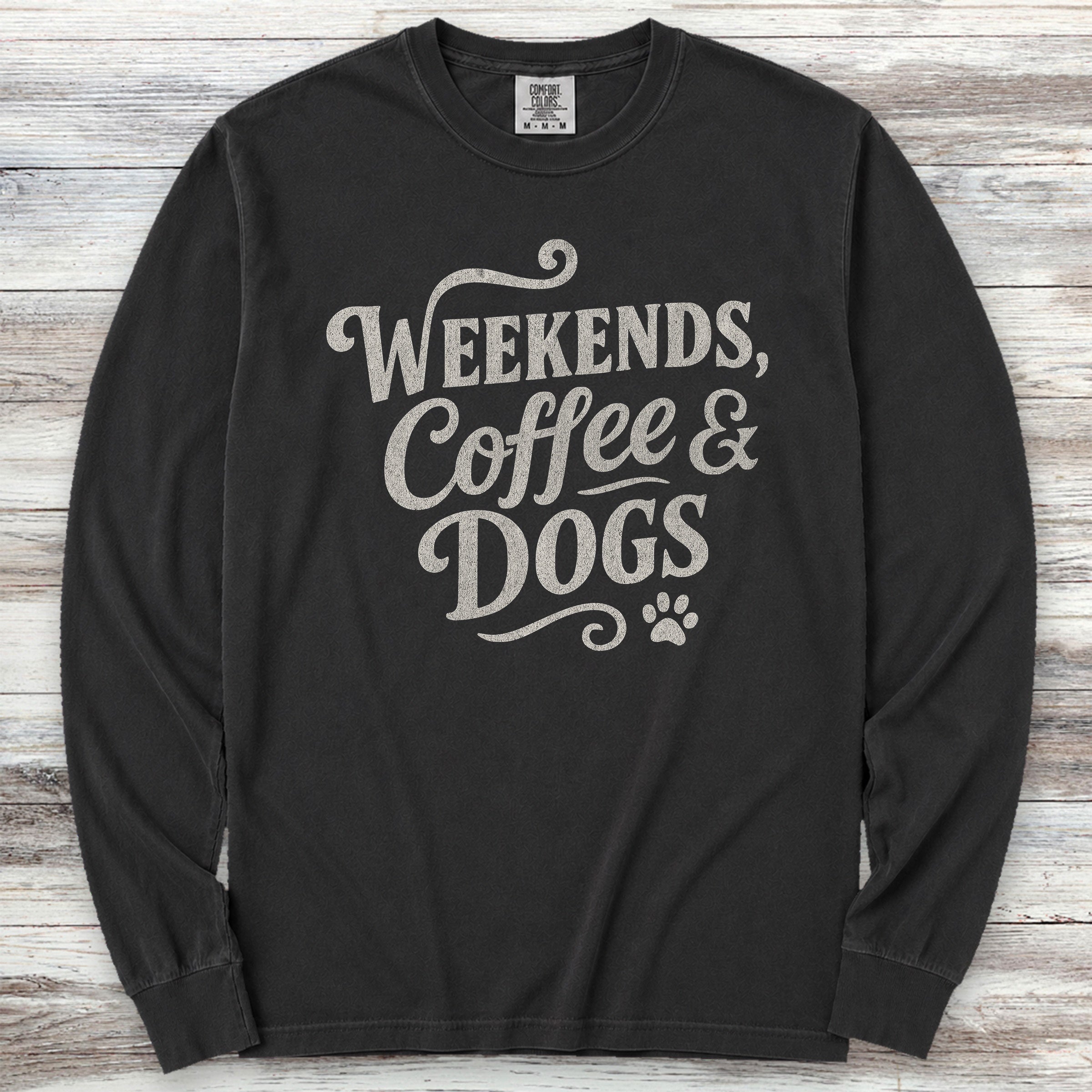 Weekends Coffee Dogs Long Sleeve Tee - Black