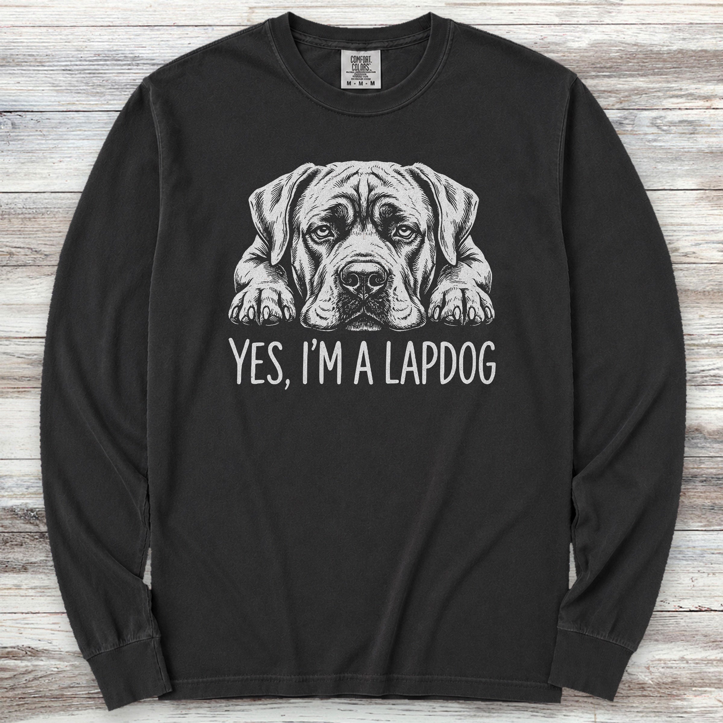 Cane Corso Lap Dog Long Sleeve Tee - Black