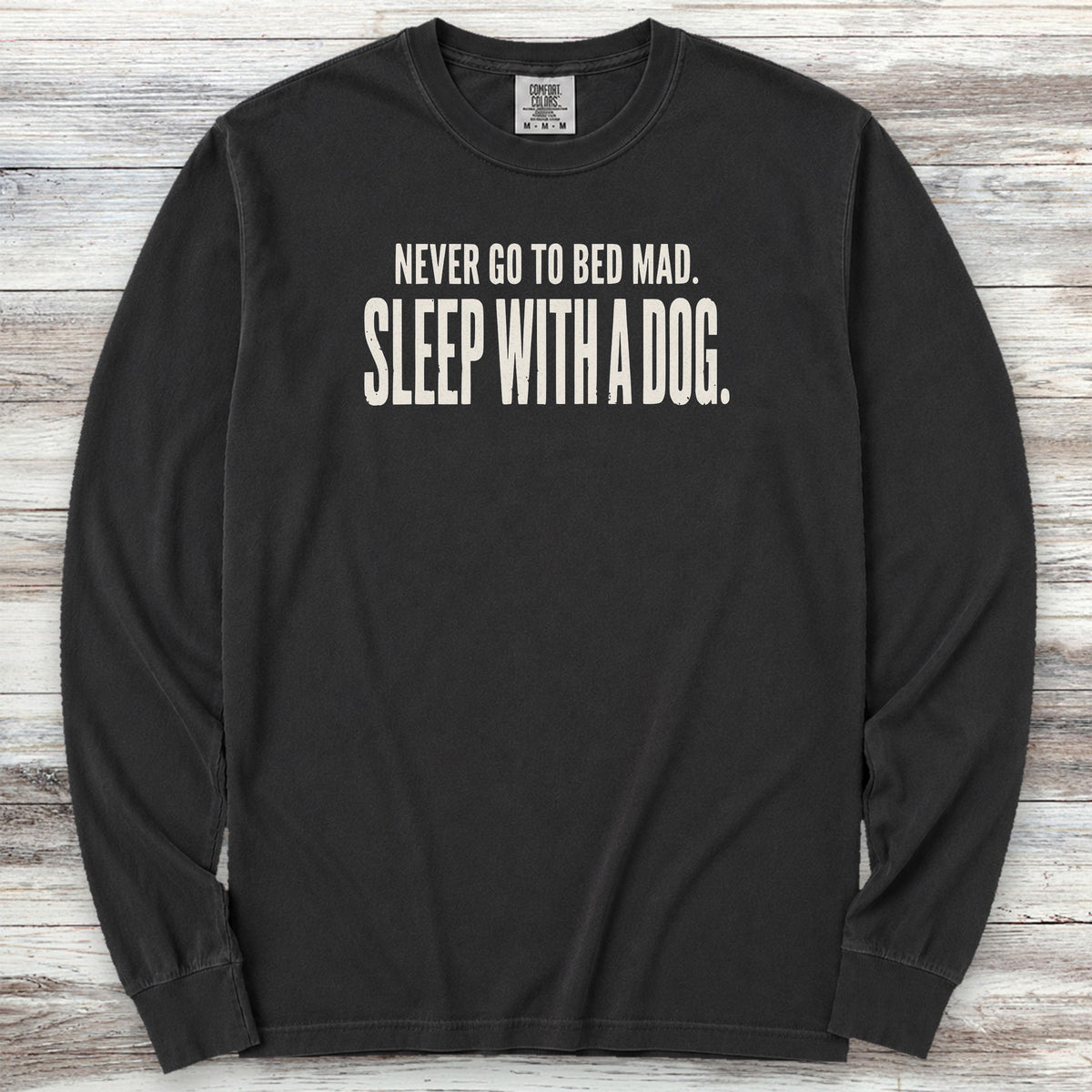Sleep With A Dog Long Sleeve Tee - Black