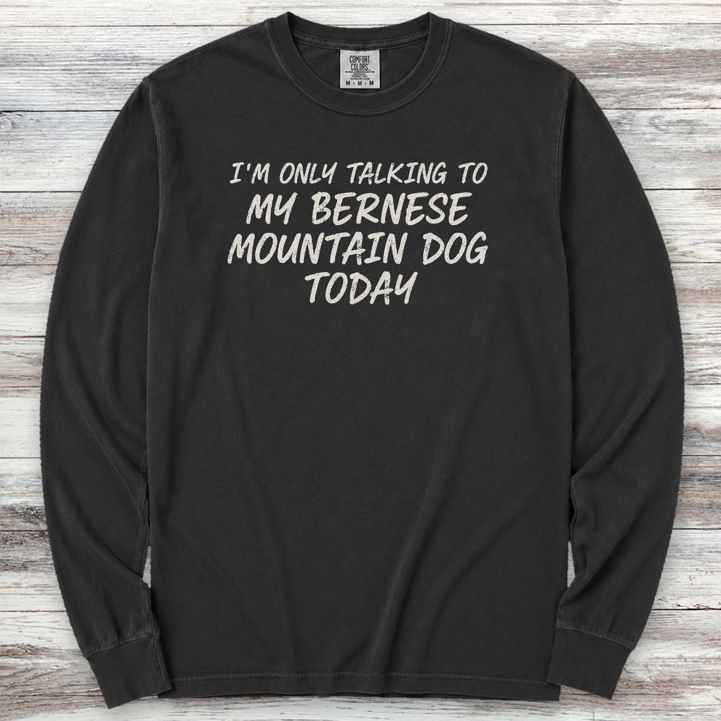 Bernese Mountain Dog Talk Long Sleeve Tee - Black