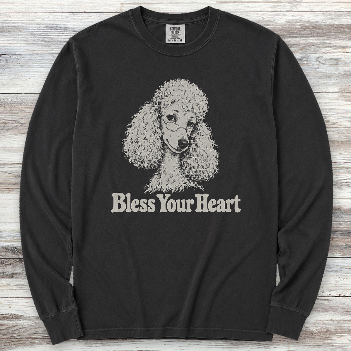 Poodle Light Bless Your Heart Long Sleeve Tee - Black