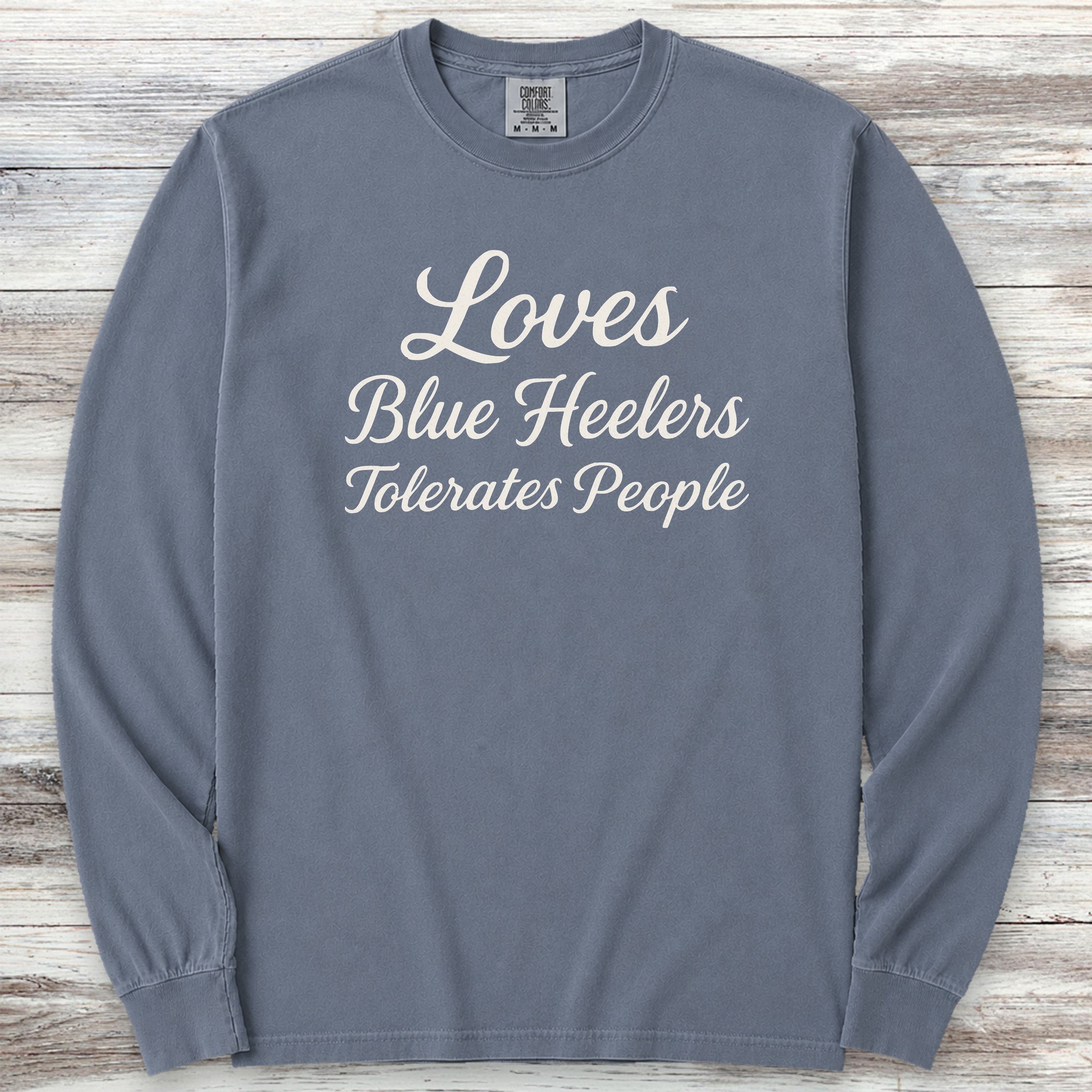 Australian Cattle Dog Loves Blue Heelers Long Sleeve Tee - Blue Jean