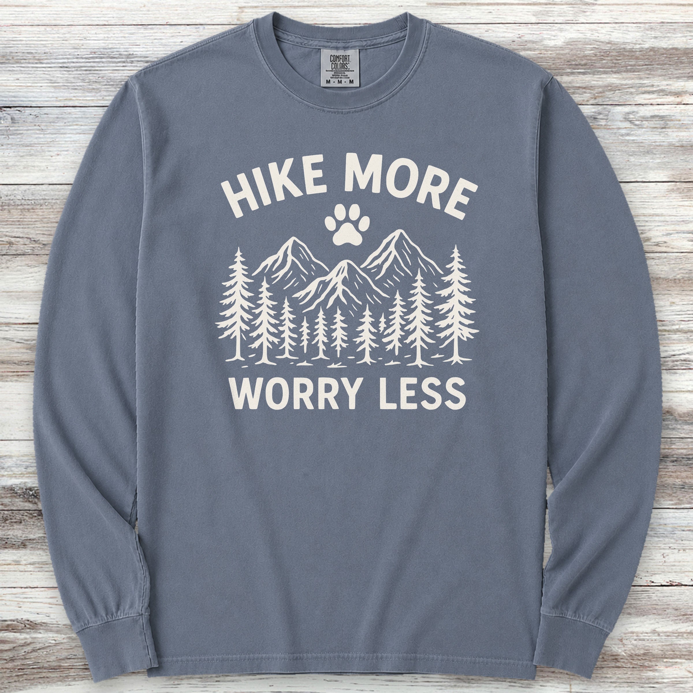 Hike More Worry Less Long Sleeve Tee - Blue Jean