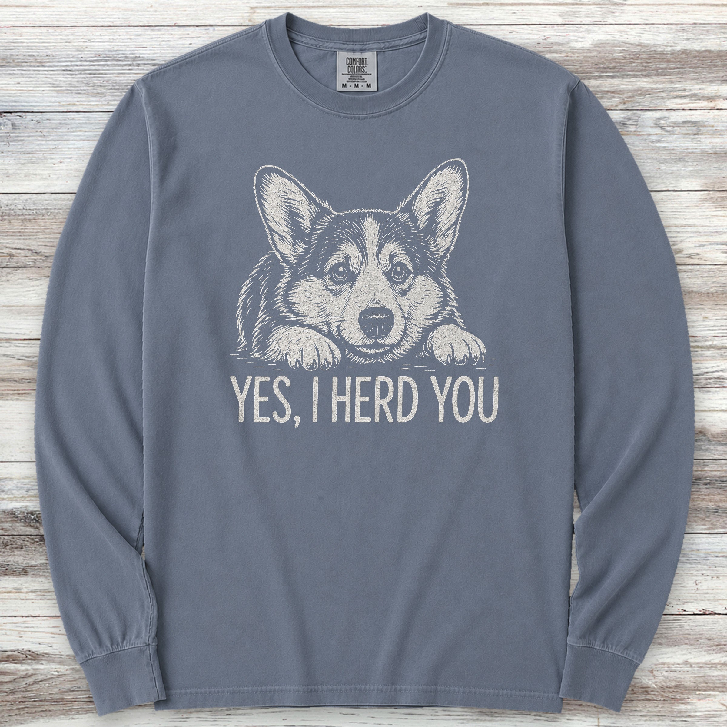 Corgi Herd You Long Sleeve Tee - Blue Jean