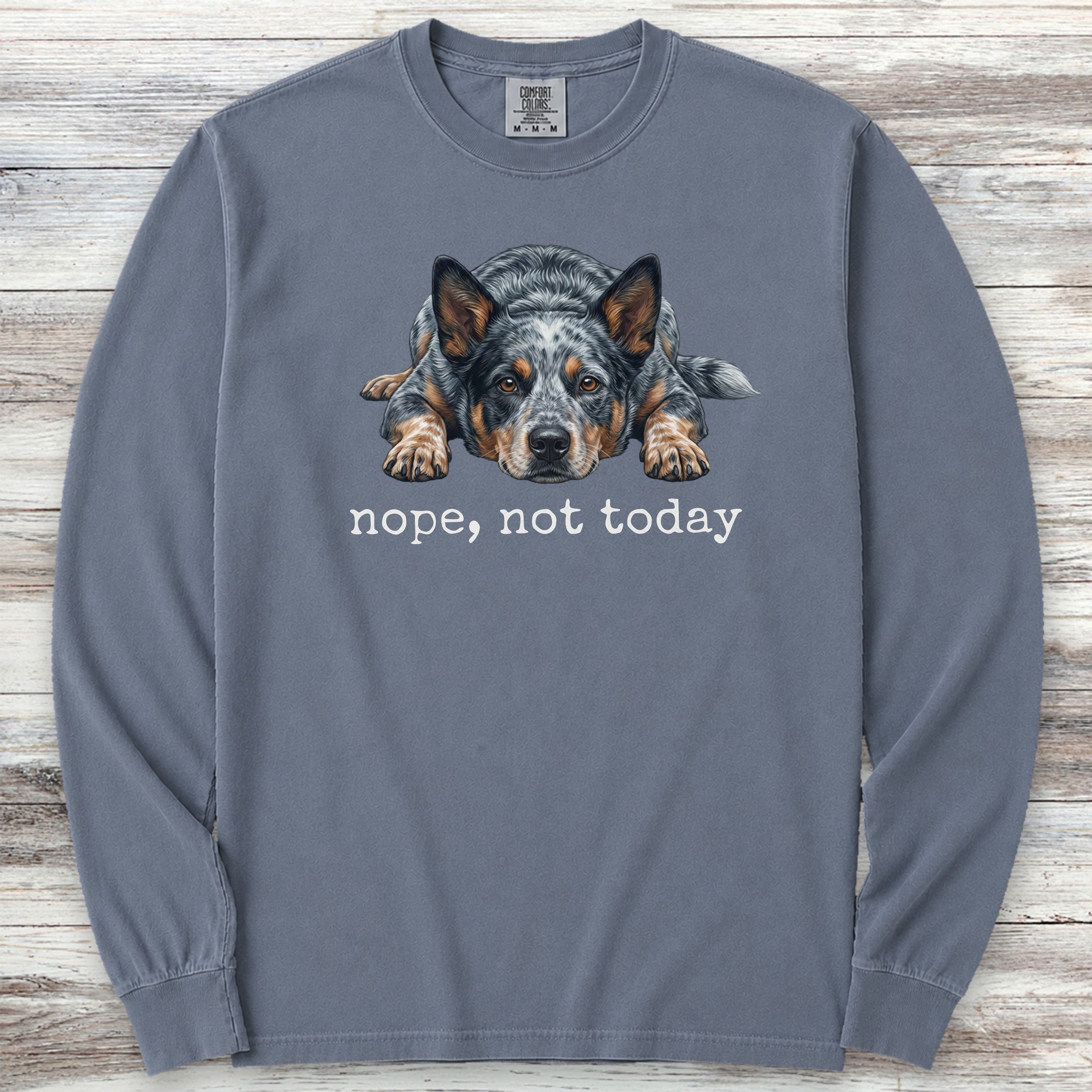 Australian Cattle Dog Blue Heeler Nope Long Sleeve Tee - Blue Jean