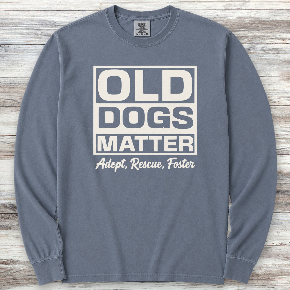 Old Dogs Matter Long Sleeve Tee - Blue Jean