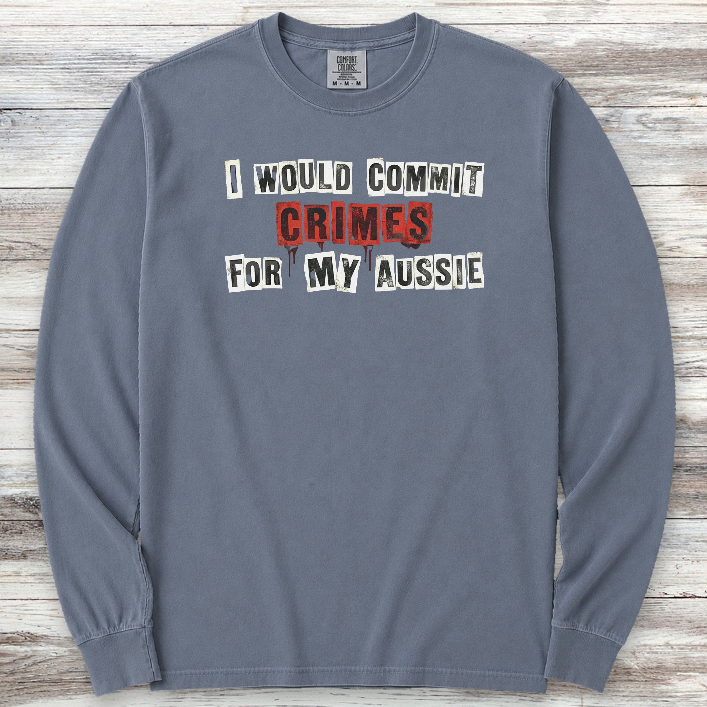 Australian Shepherd Crimes Long Sleeve Tee - Blue Jean