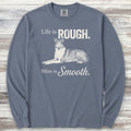 Smooth Collie Rough Life Long Sleeve Tee - Blue Jean