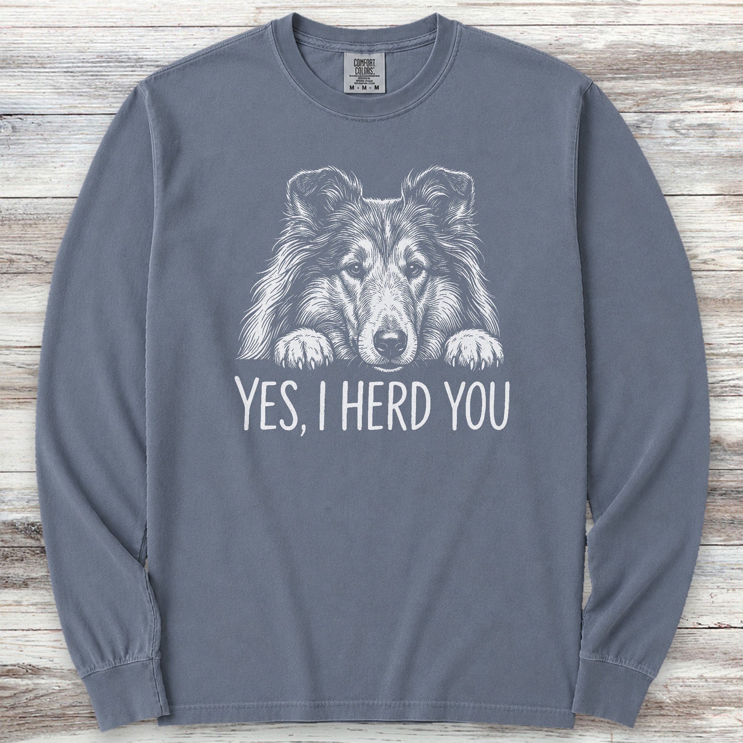 Rough Collie Herd You Long Sleeve Tee - Blue Jean