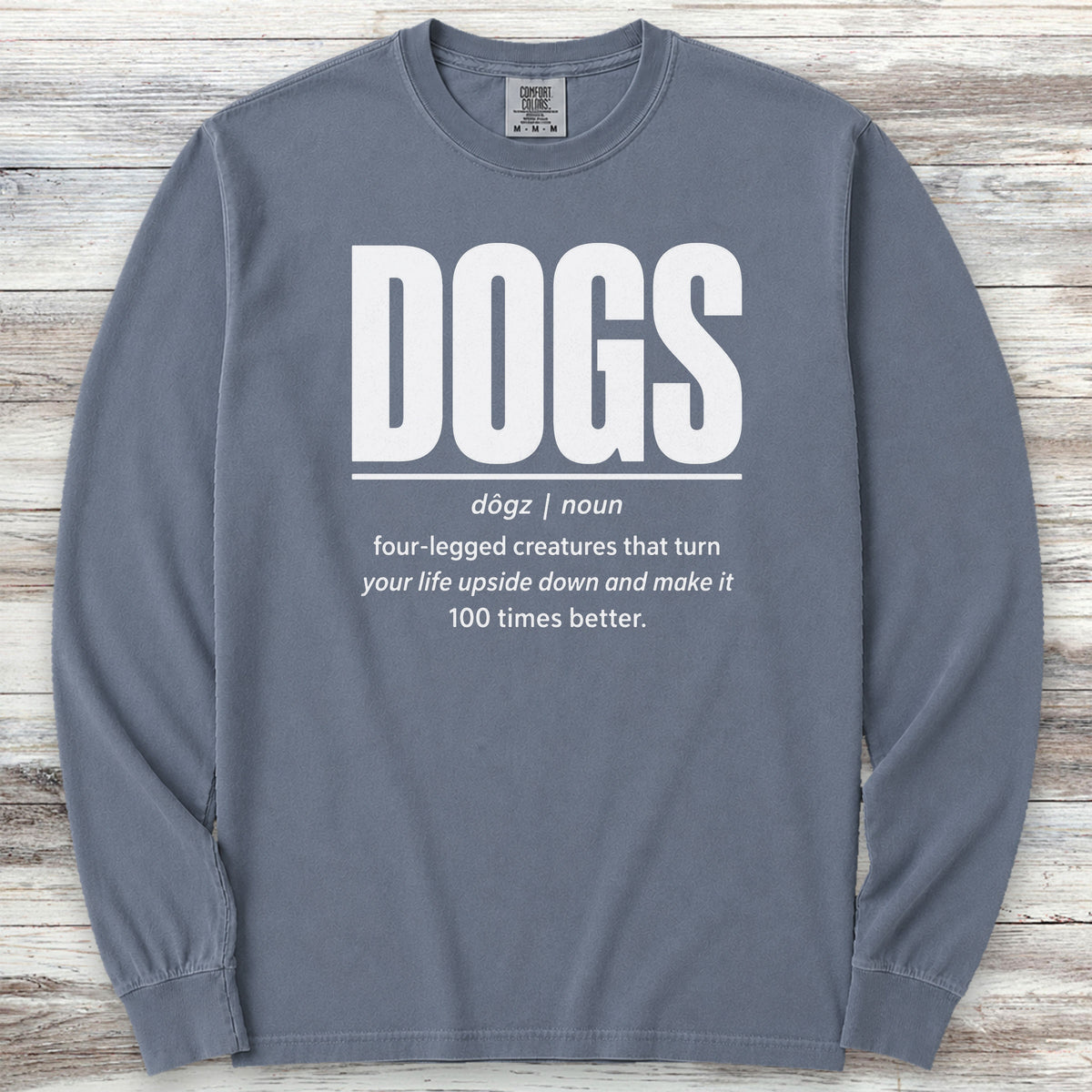 Dogs Definition Long Sleeve Tee - Blue Jean