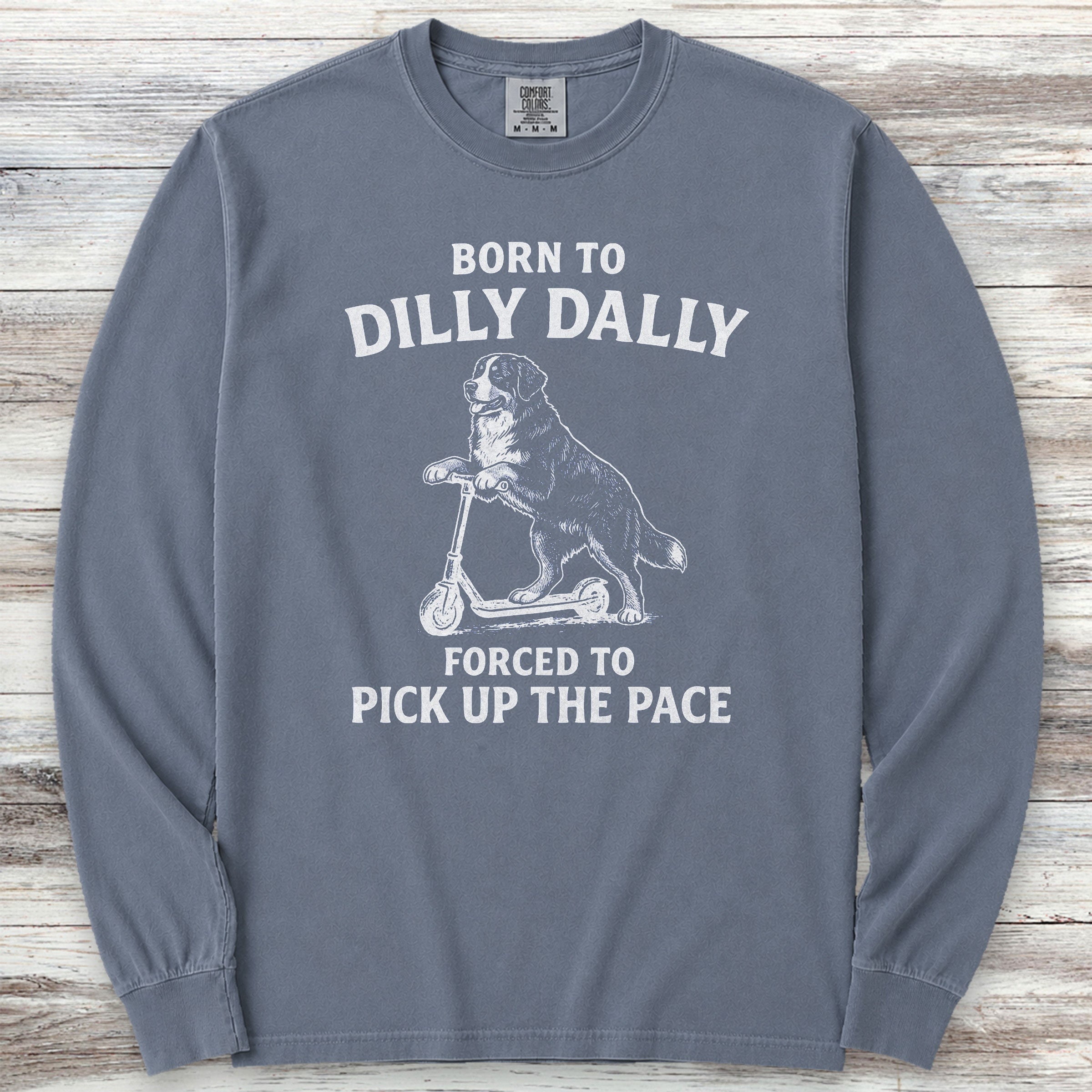 Bernese Mountain Dog Dilly Dally Long Sleeve Tee - Blue Jean