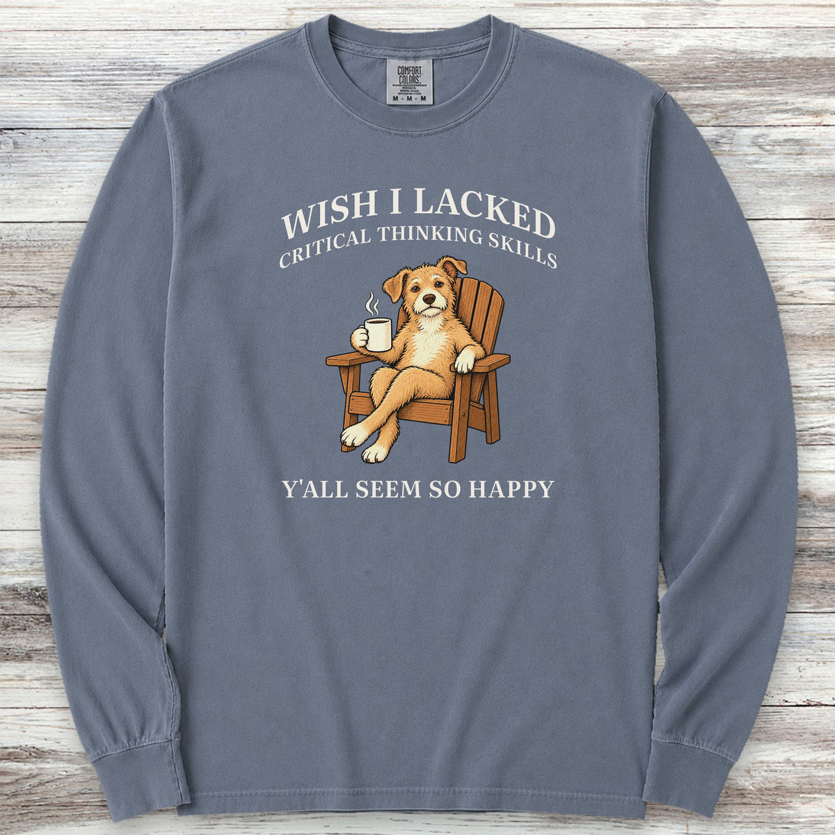 Critical Thinking Skills Long Sleeve Tee - Blue Jean