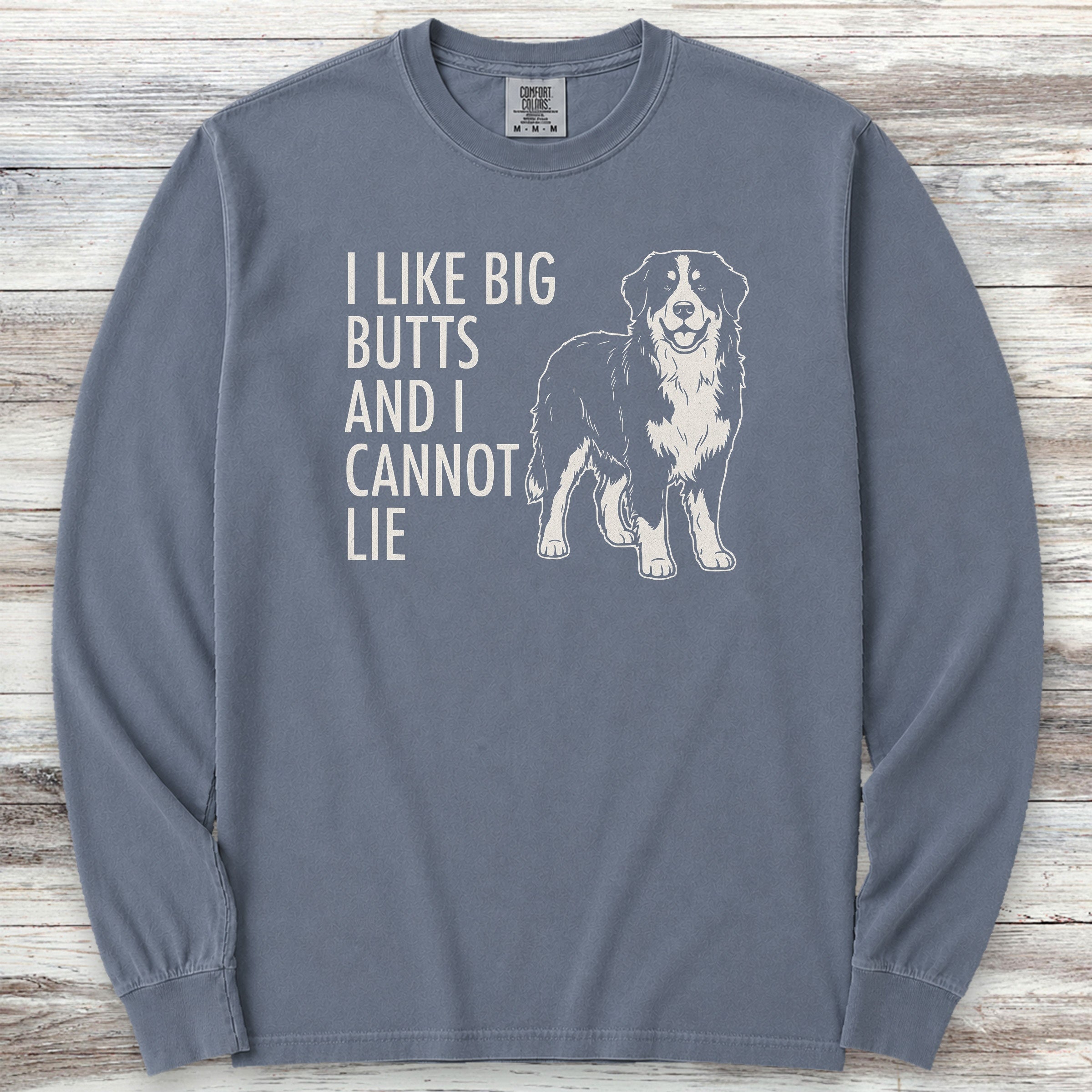 Bernese Mountain Dog Big Butts Long Sleeve Tee - Blue Jean