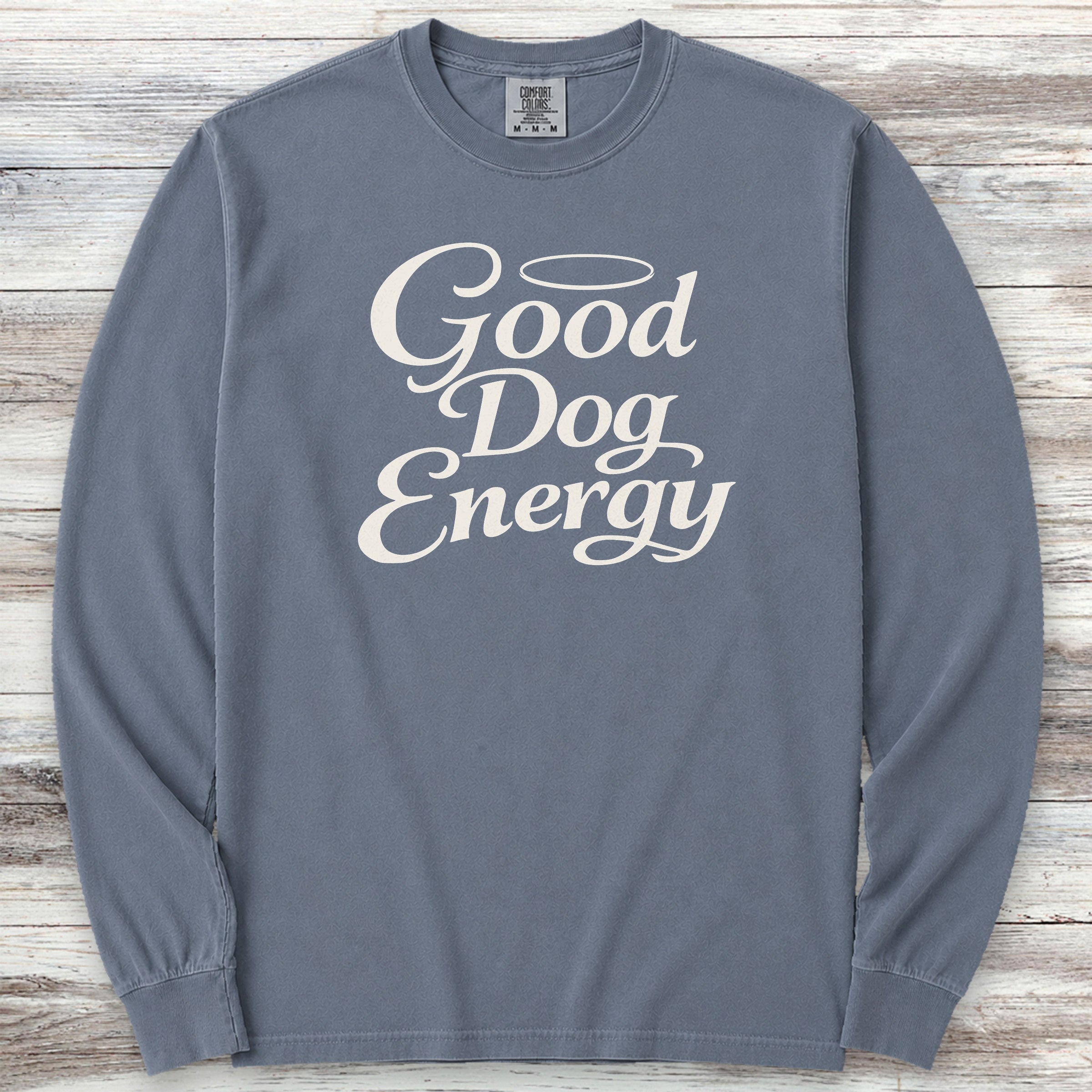 Good Dog Energy Long Sleeve Tee - Blue Jean