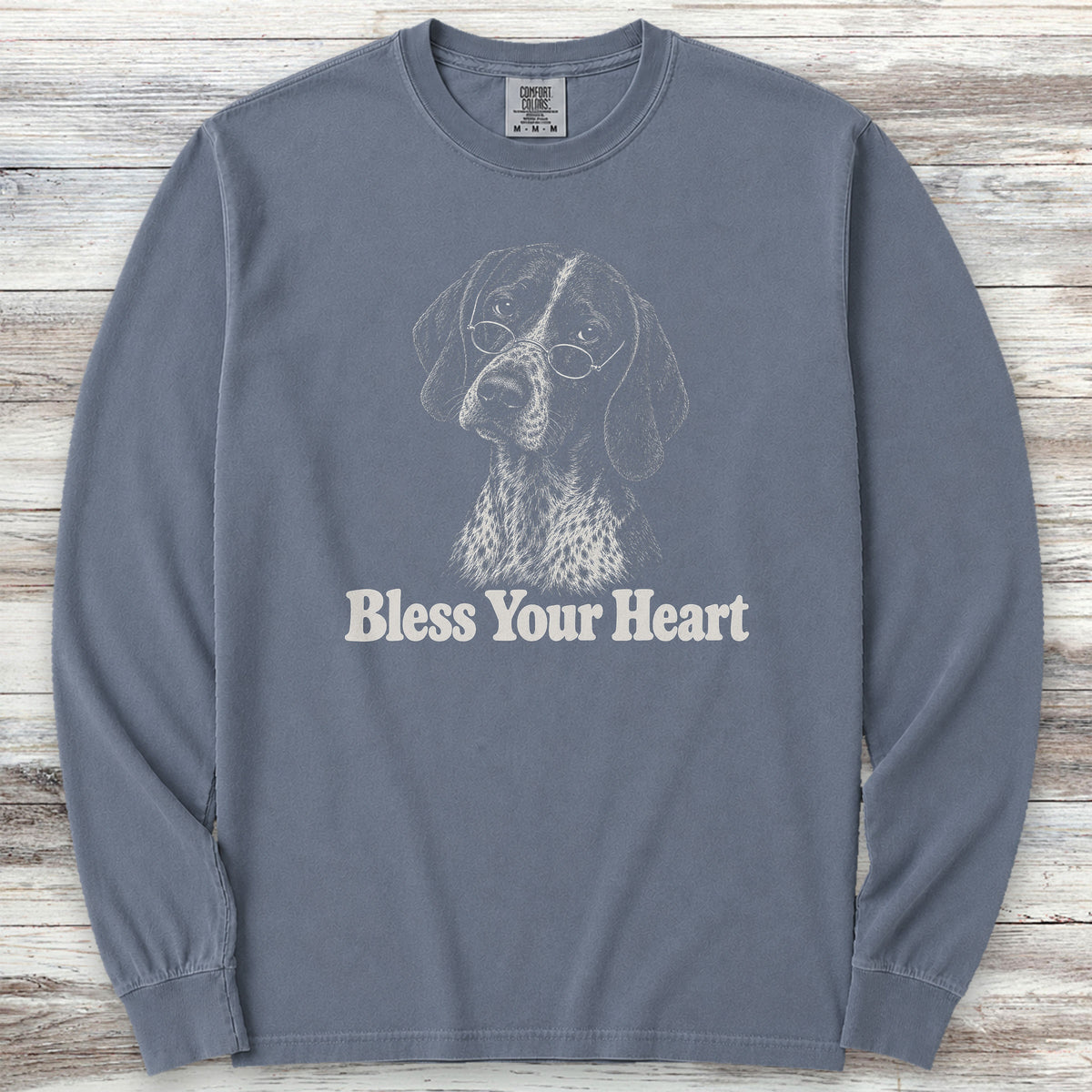 German Shorthaired Pointer Bless Your Heart Long Sleeve Tee - Blue Jean
