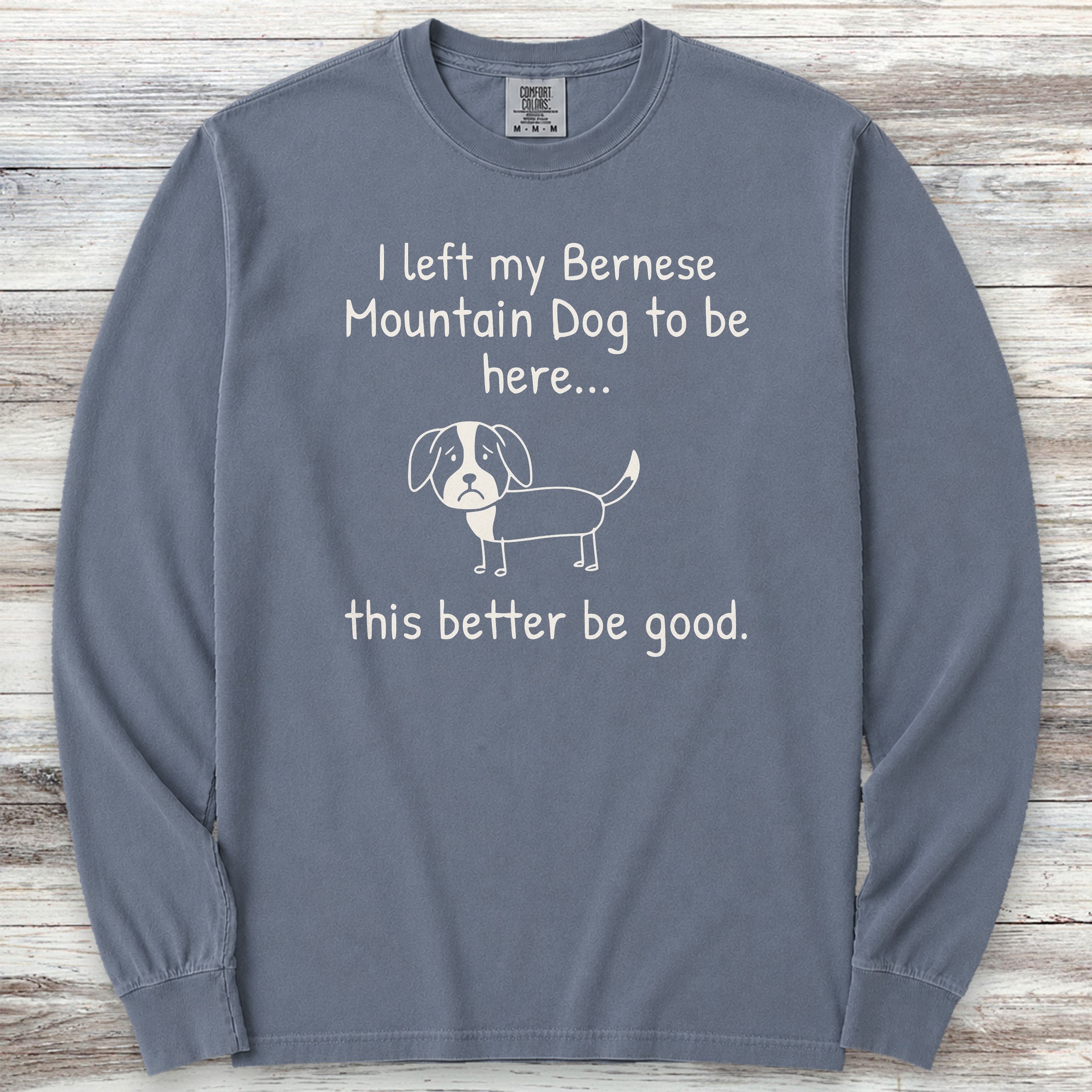 Bernese Mountain Dog Lonely Long Sleeve Tee - Blue Jean