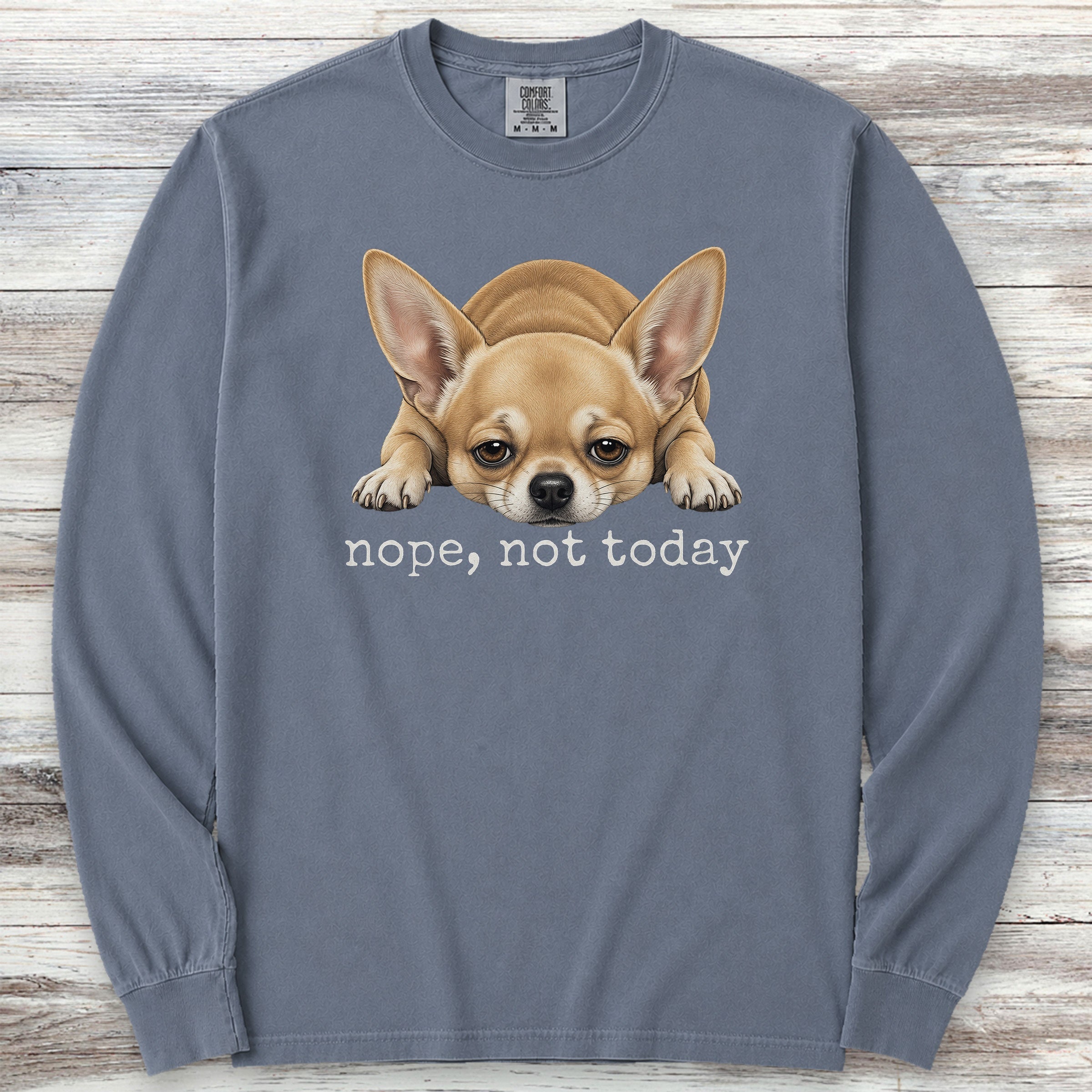 Chihuahua Nope Long Sleeve Tee - Blue Jean