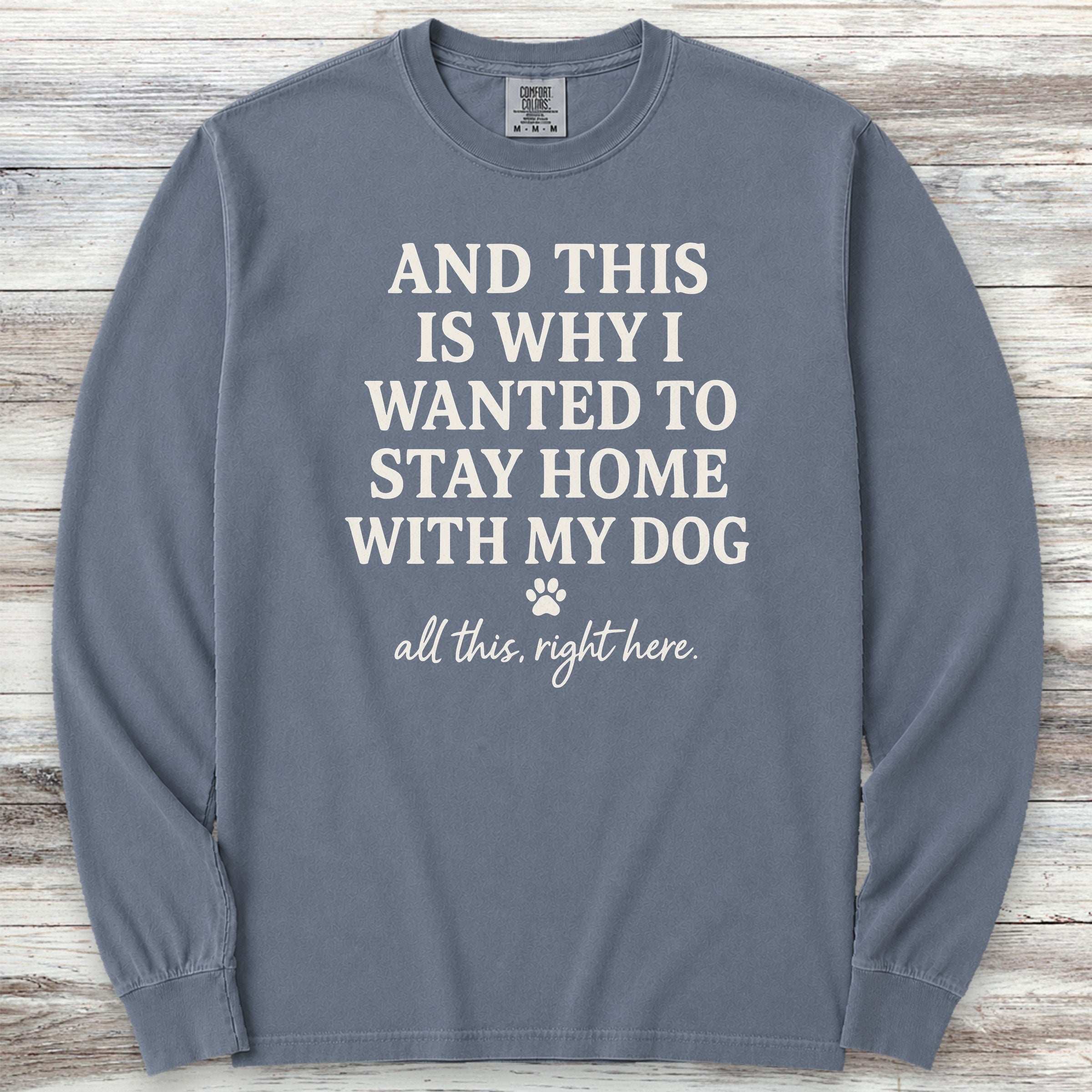This Is Why Long Sleeve Tee - Blue Jean