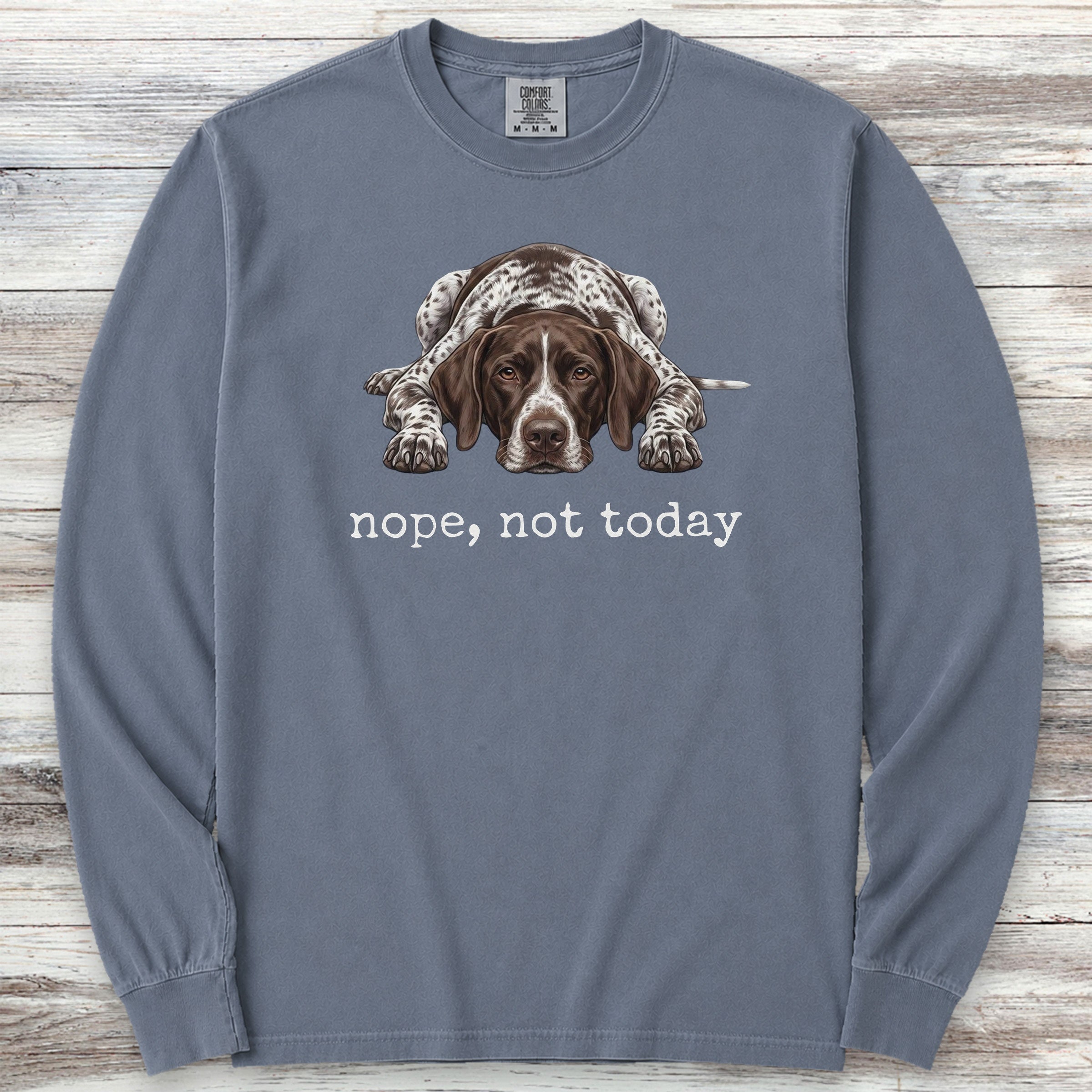 German Shorthaired Pointer Nope Long Sleeve Tee - Blue Jean