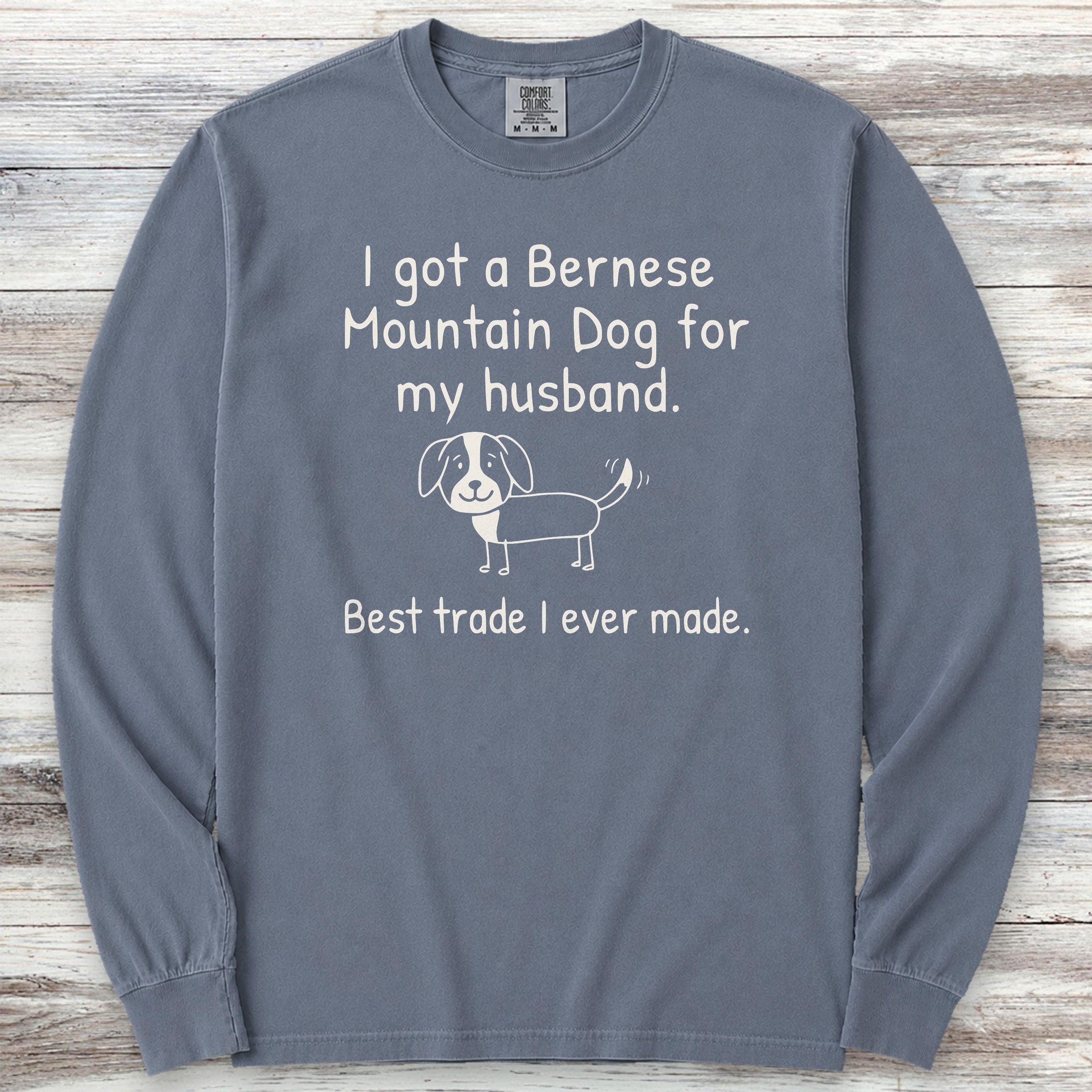 Bernese Mountain Dog 4 Husband Long Sleeve Tee - Blue Jean