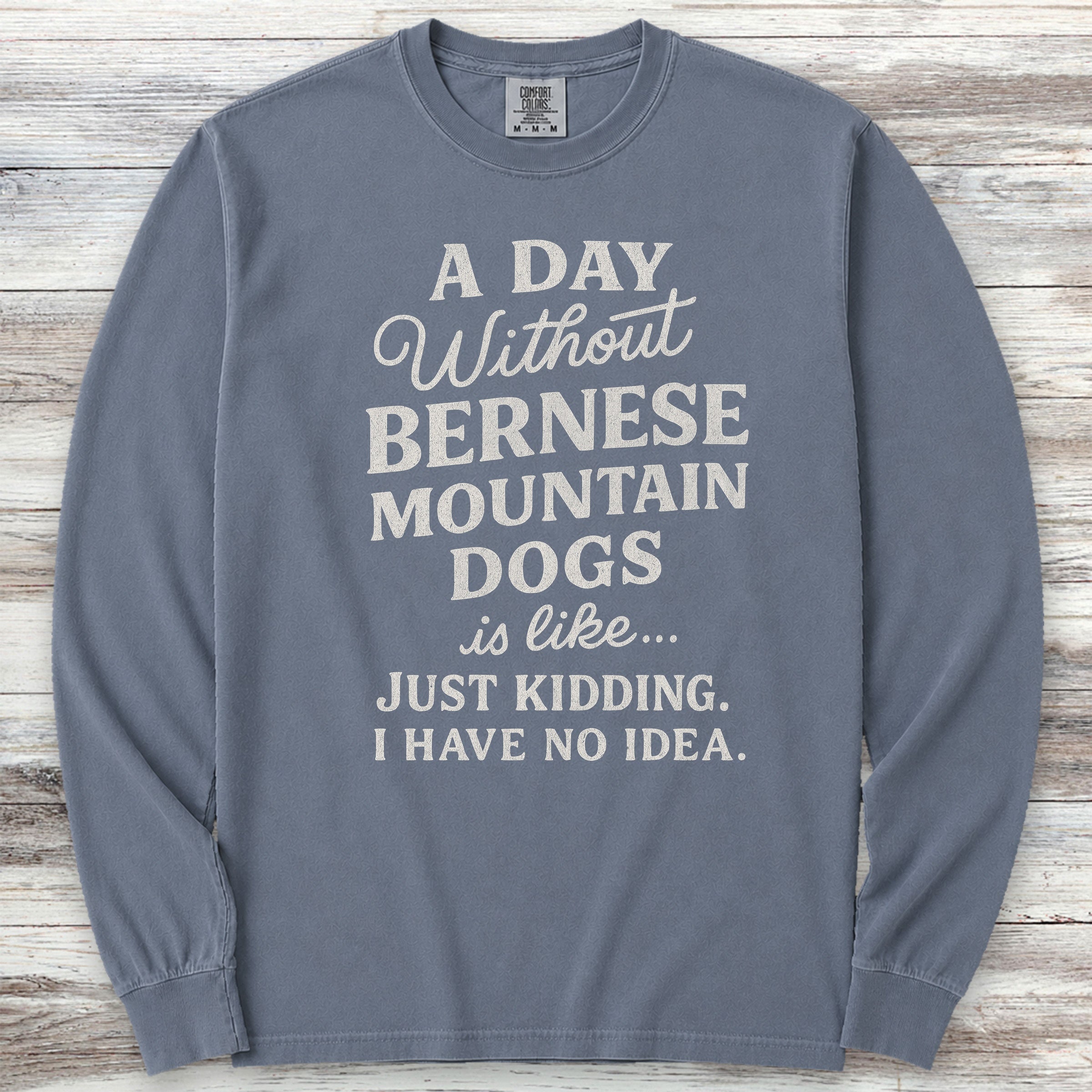 Bernese Mountain Dog Day Long Sleeve Tee - Blue Jean