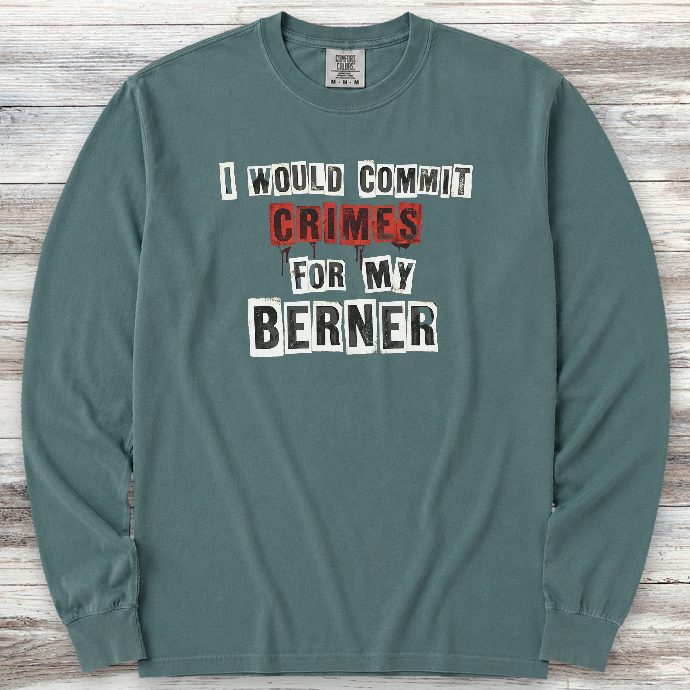 Bernese Mountain Dog Crimes Long Sleeve Tee - Blue Spruce