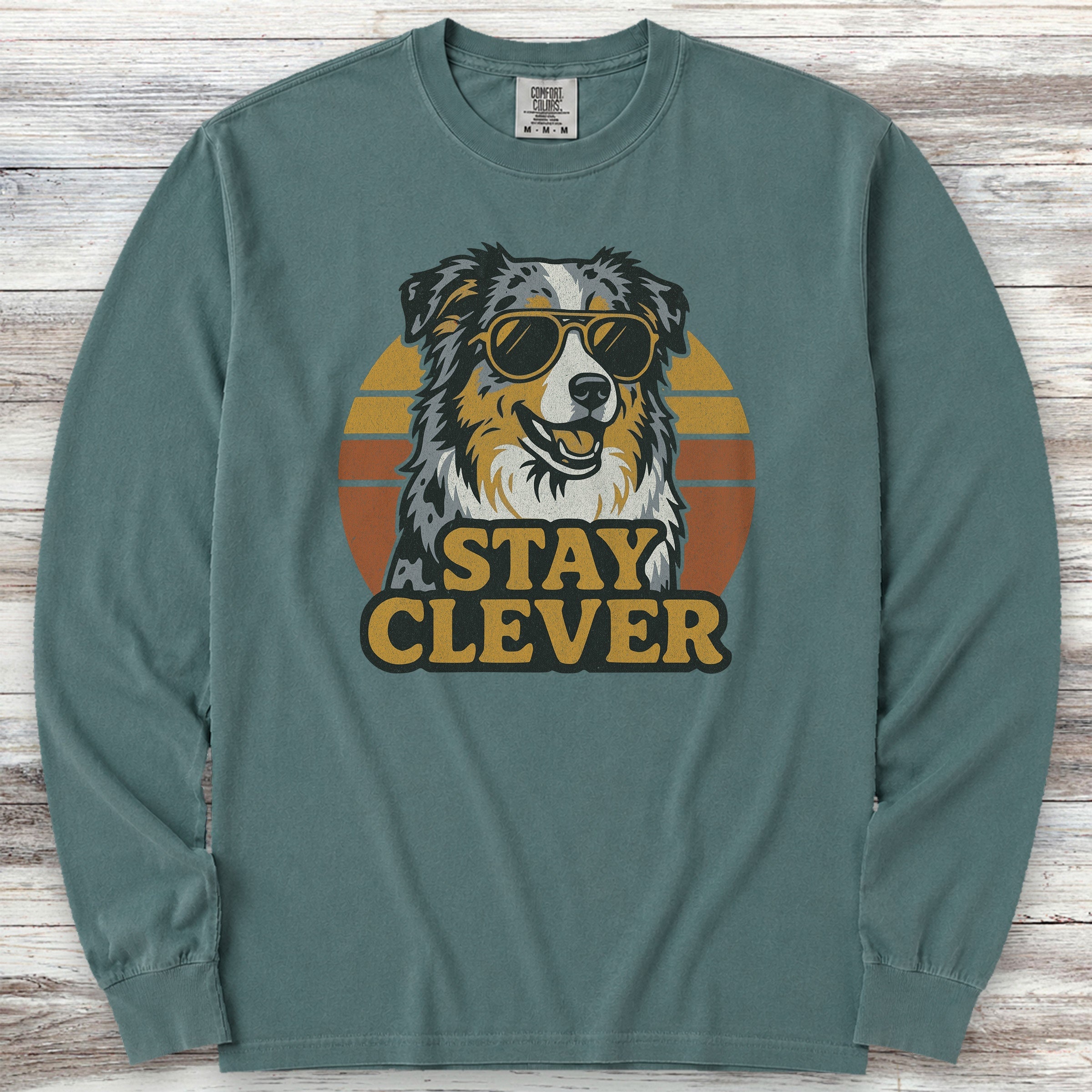 Australian Shepherd Stay Clever Long Sleeve Tee - Blue Spruce