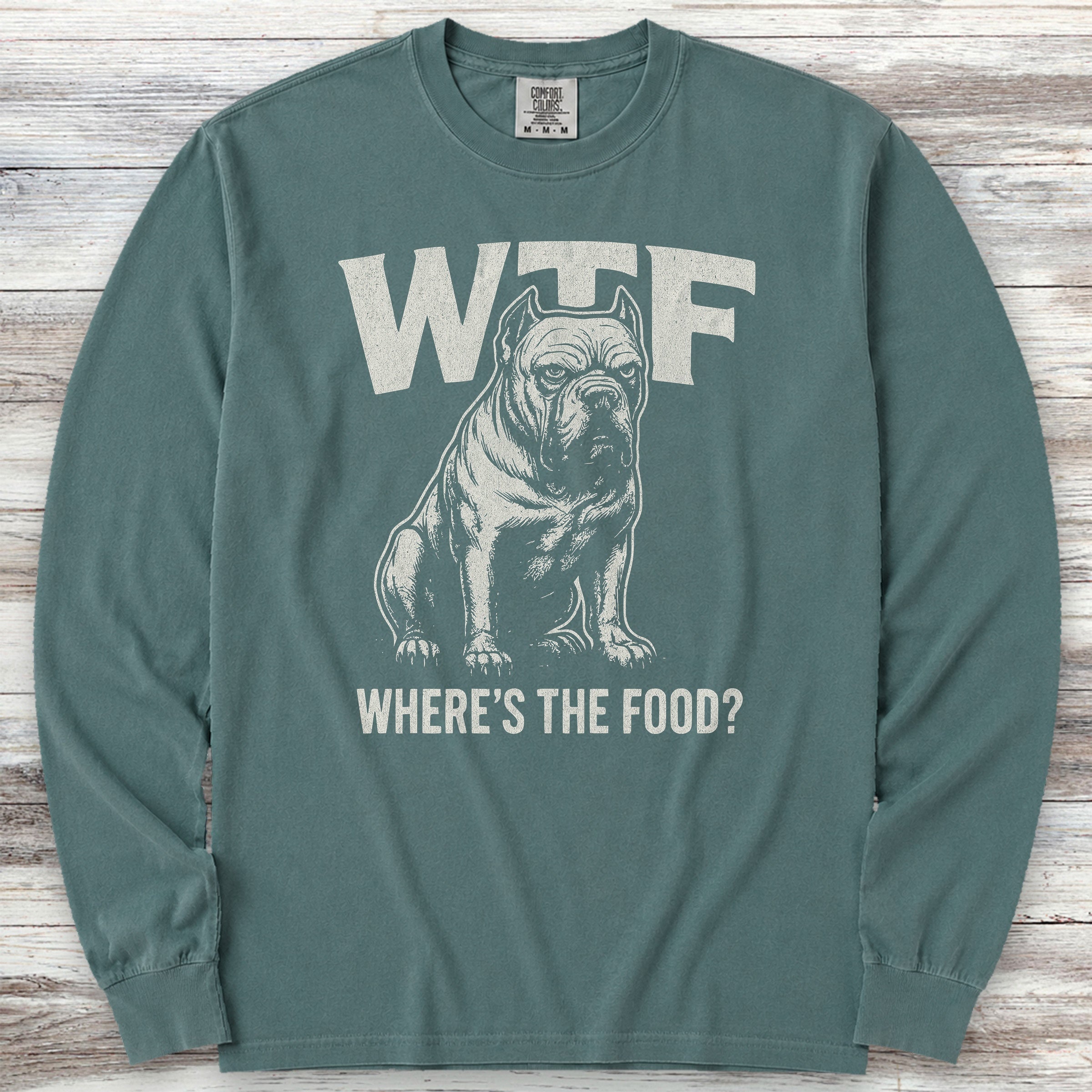 Cane Corso WTF Long Sleeve Tee - Blue Spruce