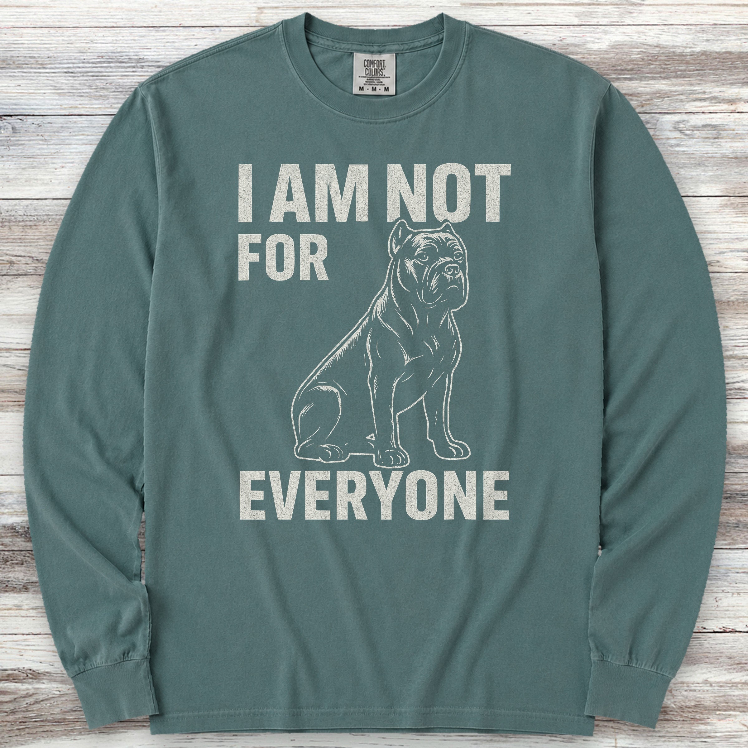 Cane Corso Not 4 Everyone Long Sleeve Tee - Blue Spruce
