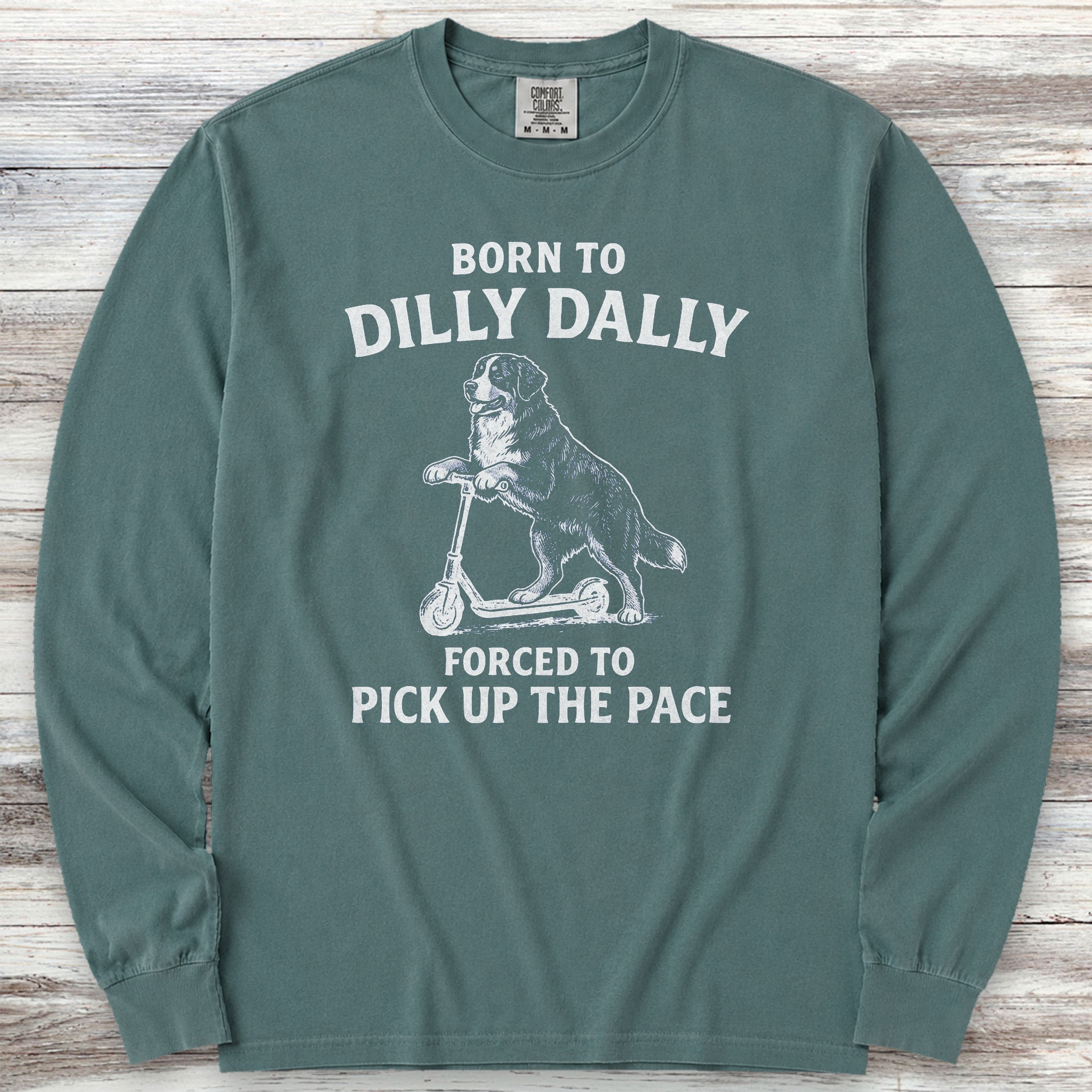Bernese Mountain Dog Dilly Dally Long Sleeve Tee - Blue Spruce