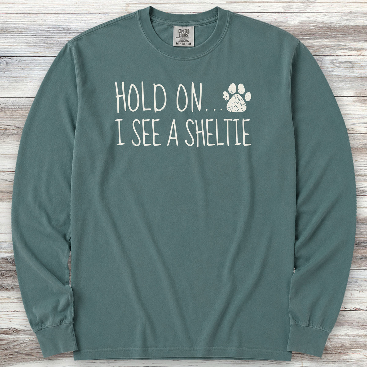 Shetland Sheepdog Hold On Long Sleeve Tee - Blue Spruce