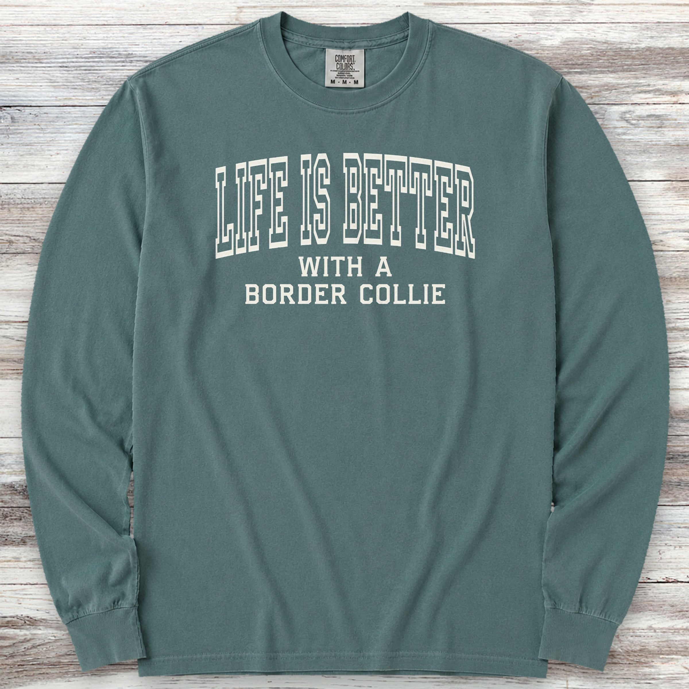 Border Collie Better Long Sleeve Tee - Blue Spruce