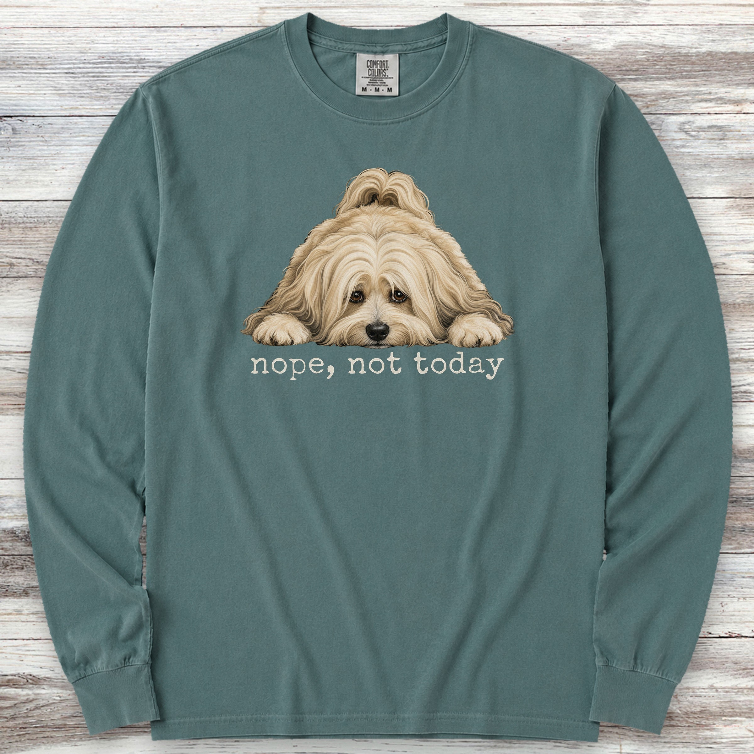 Havanese Nope Long Sleeve Tee - Blue Spruce