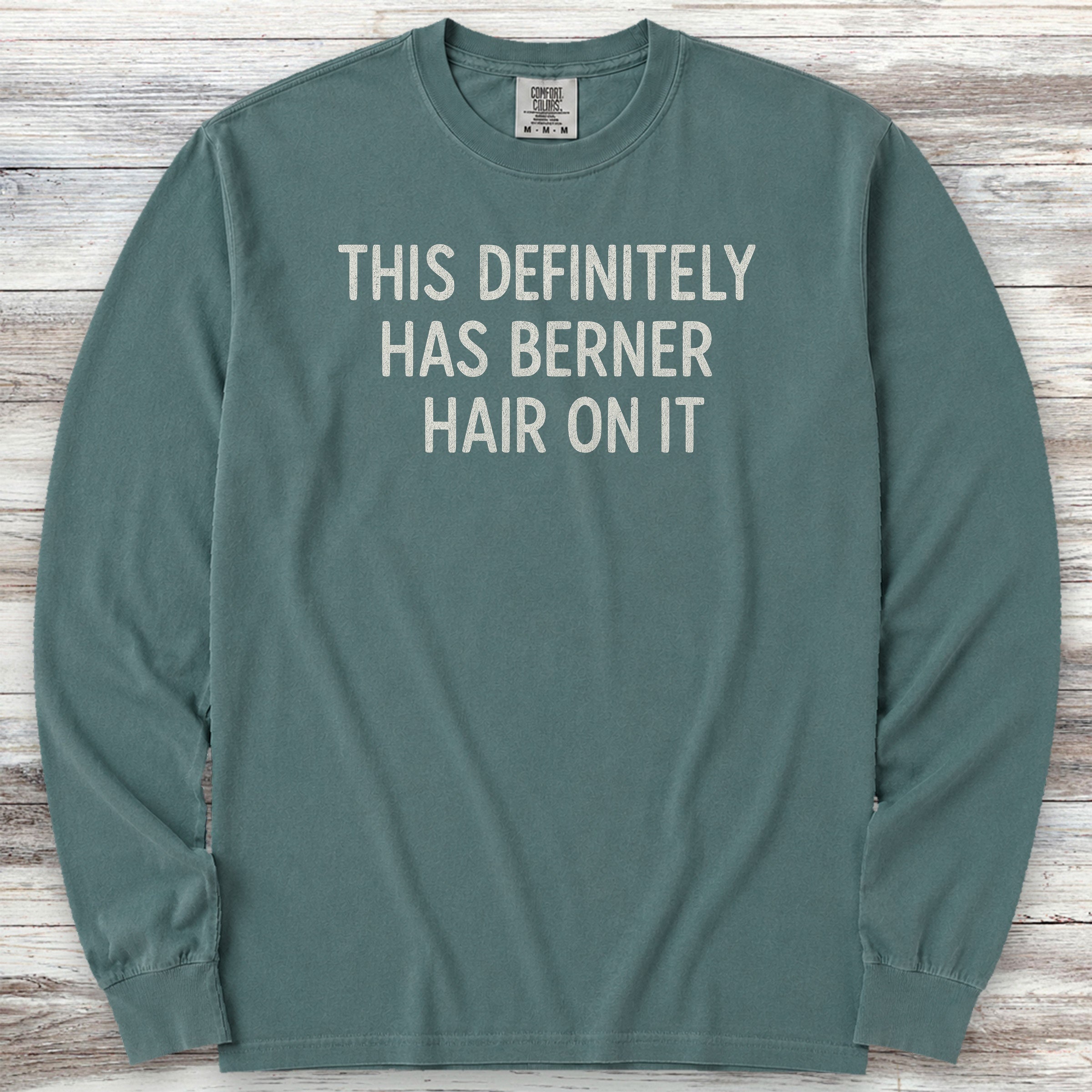 Bernese Mountain Dog Hair Long Sleeve Tee - Blue Spruce