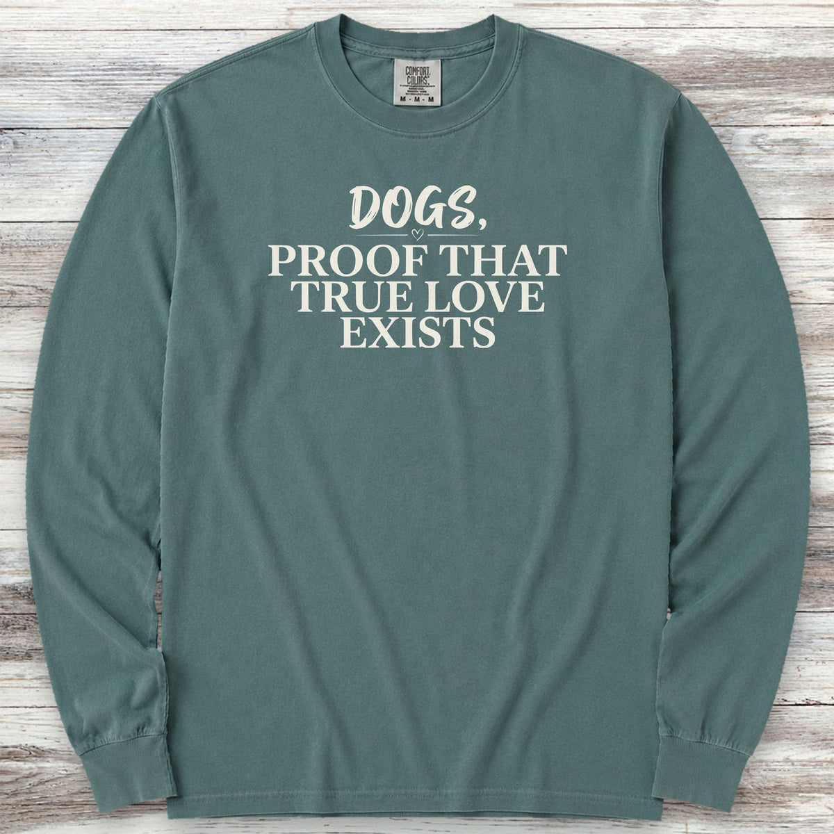 True Love Long Sleeve Tee - Blue Spruce