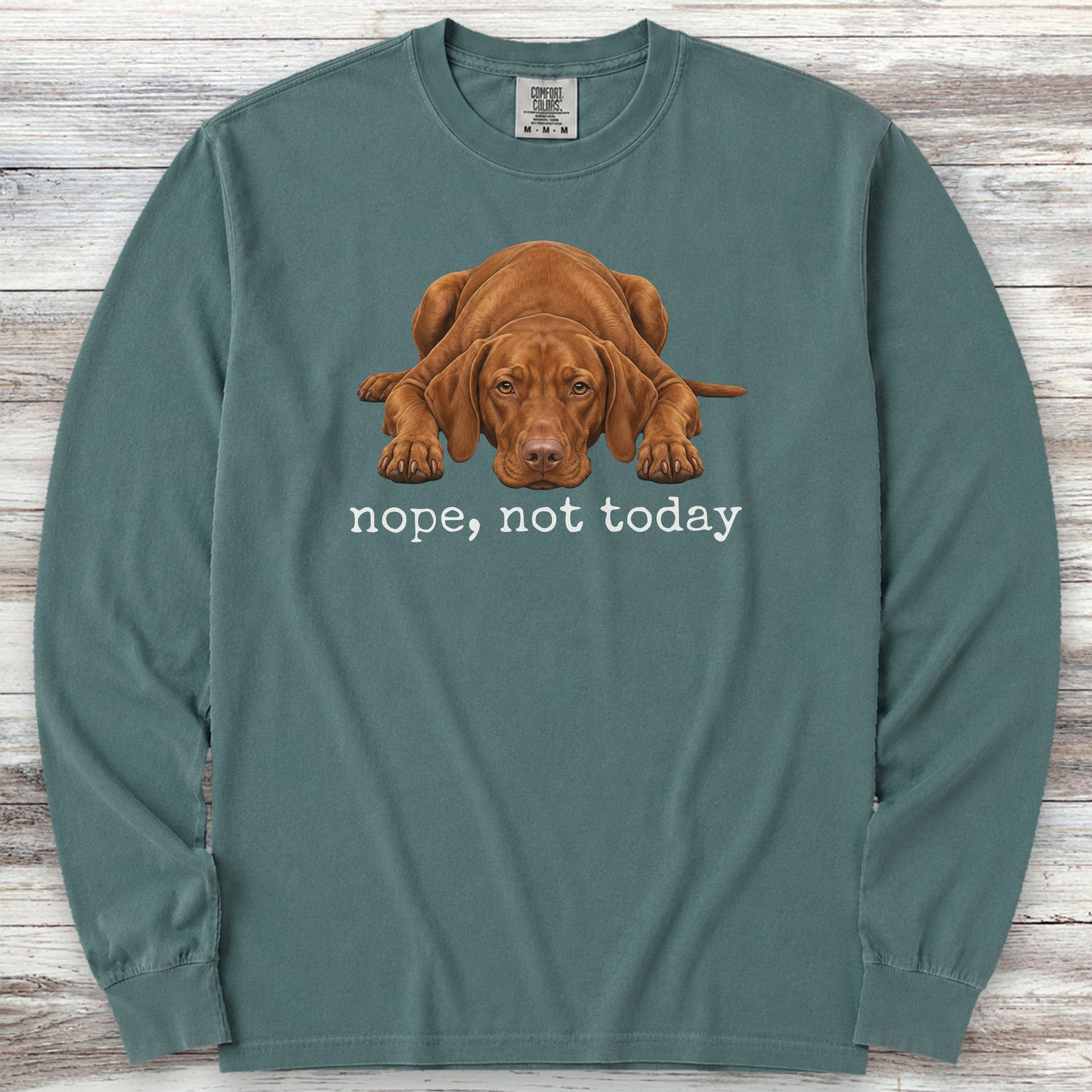 Vizsla Nope Long Sleeve Tee - Blue Spruce