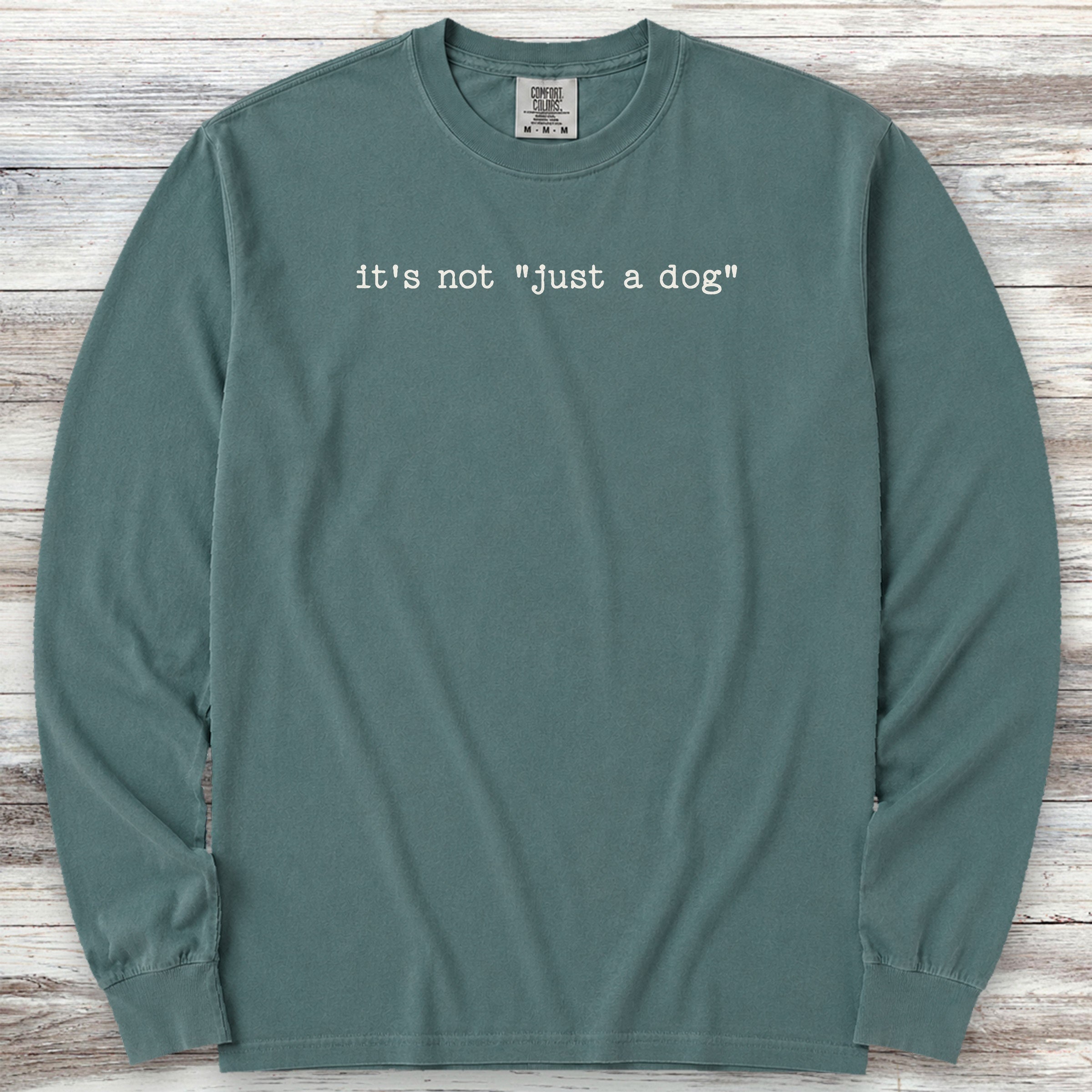 vintage not just a dog Long Sleeve Tee - Blue Spruce