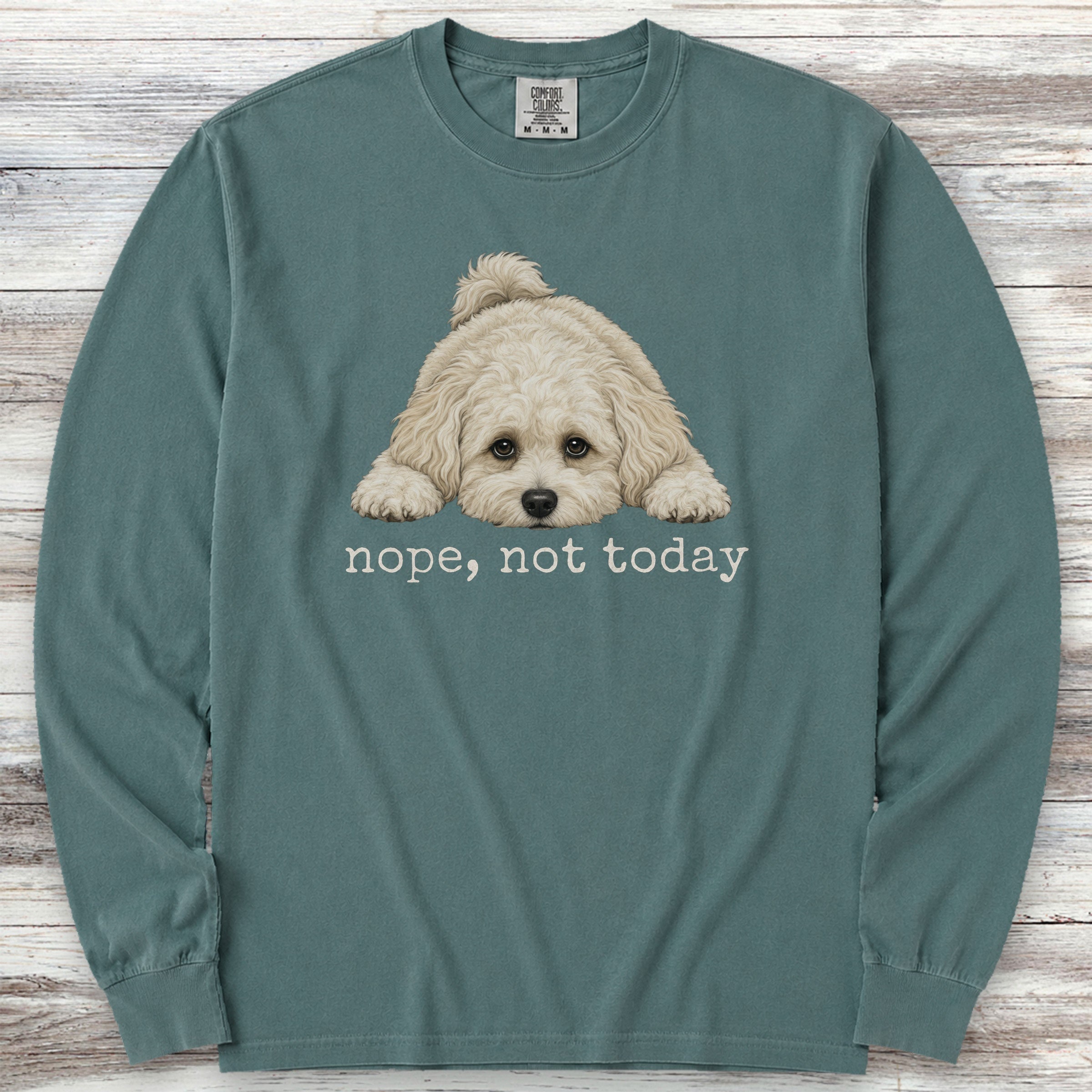 Maltipoo Nope Long Sleeve Tee - Blue Spruce