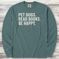 Dogs Books Happy Long Sleeve Tee - Blue Spruce